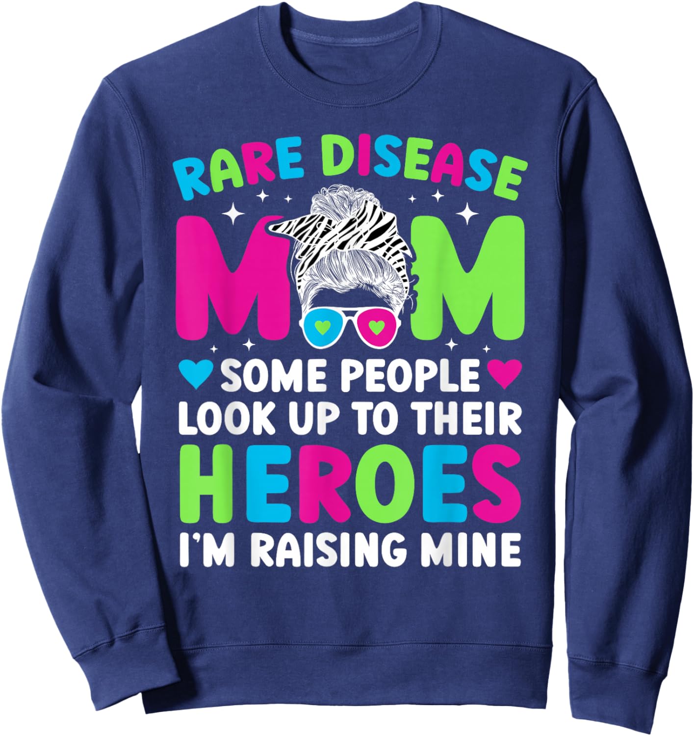 Proud Rare Disease Warrior Mother Rare Disease Awareness Sweatshirt - Sweatshirt | Navy