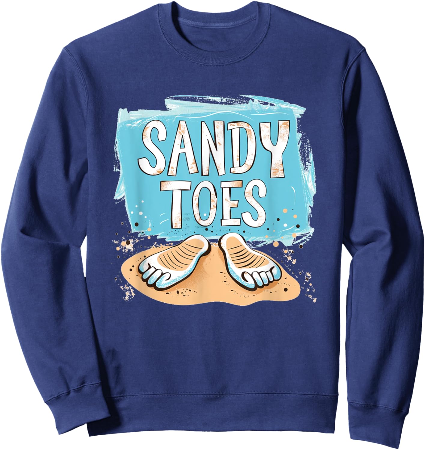 Pretty sandy Toes in Summer for Vacation Lovers Sweatshirt - Sweatshirt | Navy