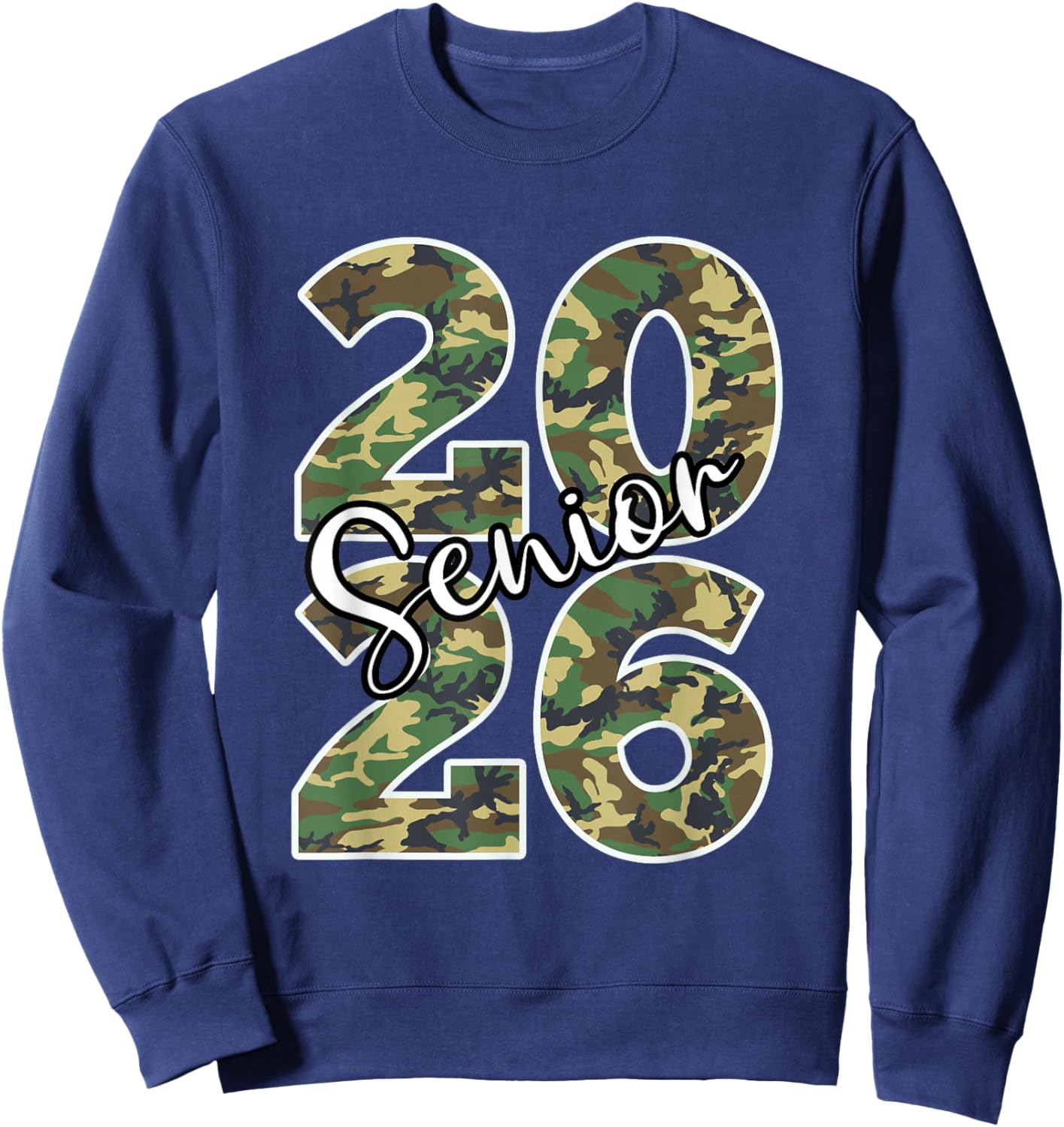 Senior Class of 2026 Camo Sweatshirt - Sweatshirt | Navy