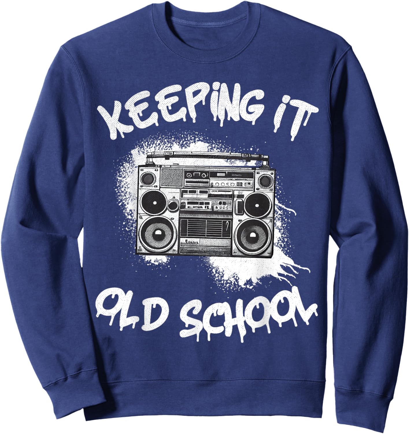 Keeping it Old School Vintage Boombox 80s Hip Hop Graffiti Sweatshirt - Sweatshirt | Navy