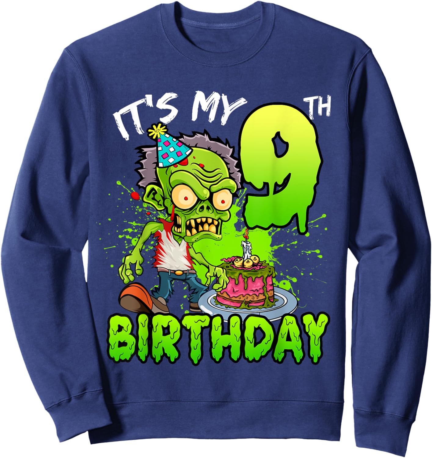 It's My 9th Birthday Zombie Lover 9 Year Old Boys Girls Sweatshirt - Sweatshirt | Navy