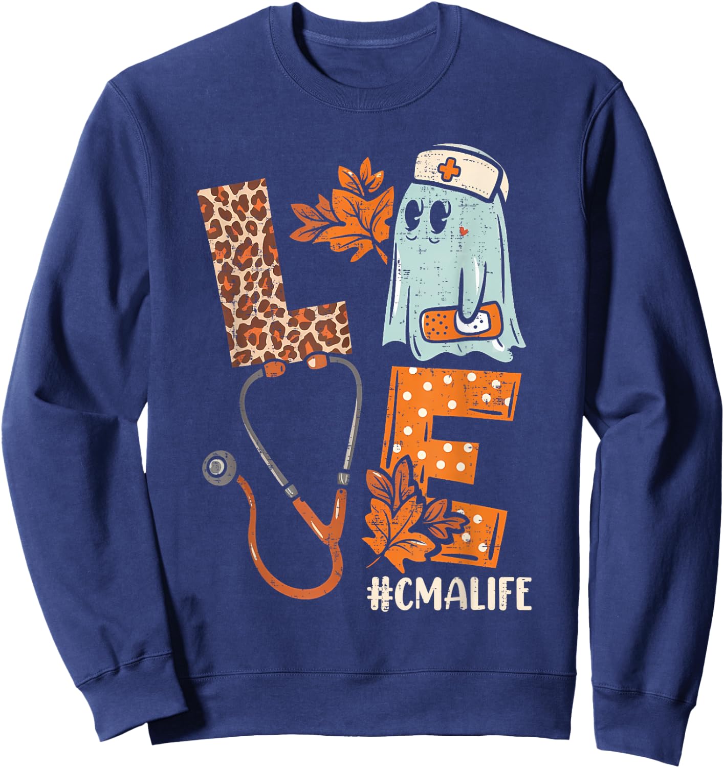 Halloween medical assistant shirts LOVE CMA life Stethoscope Sweatshirt - Sweatshirt | Navy