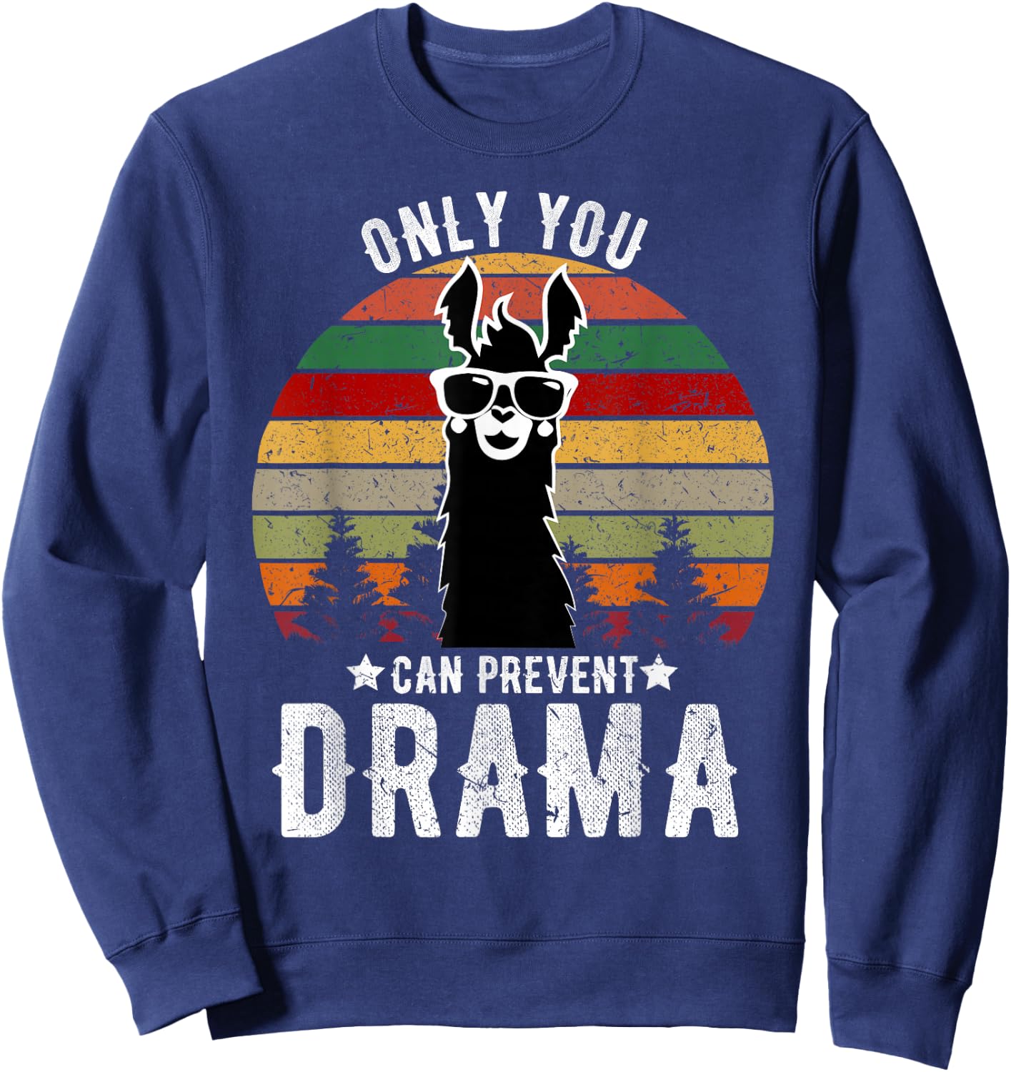 Vintage Only you can prevent drama Llama Sweatshirt - Sweatshirt | Navy