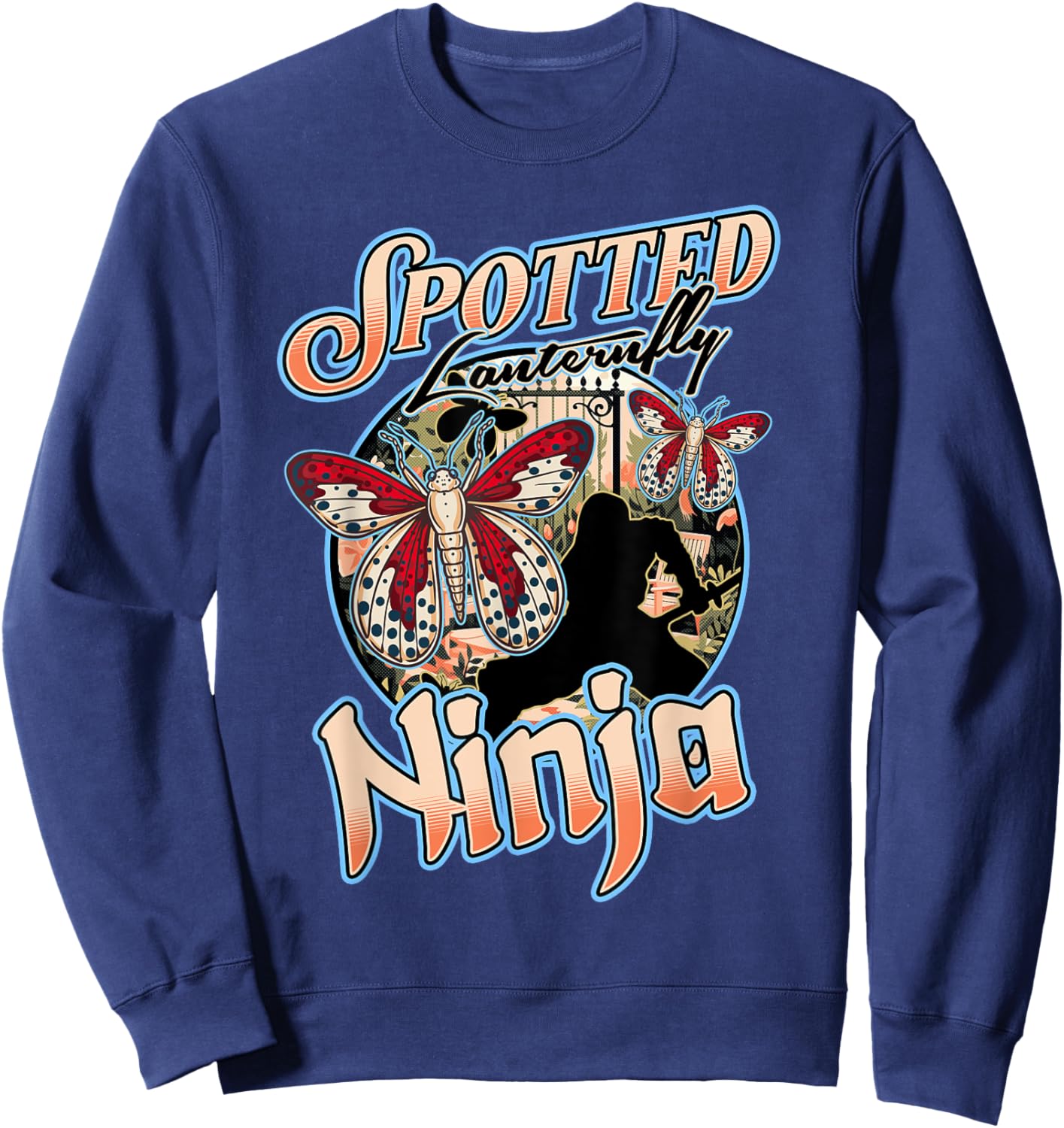 Spotted Lanternfly Trap Ninja Warrior Assassin Lantern Fly Sweatshirt - Sweatshirt | Navy