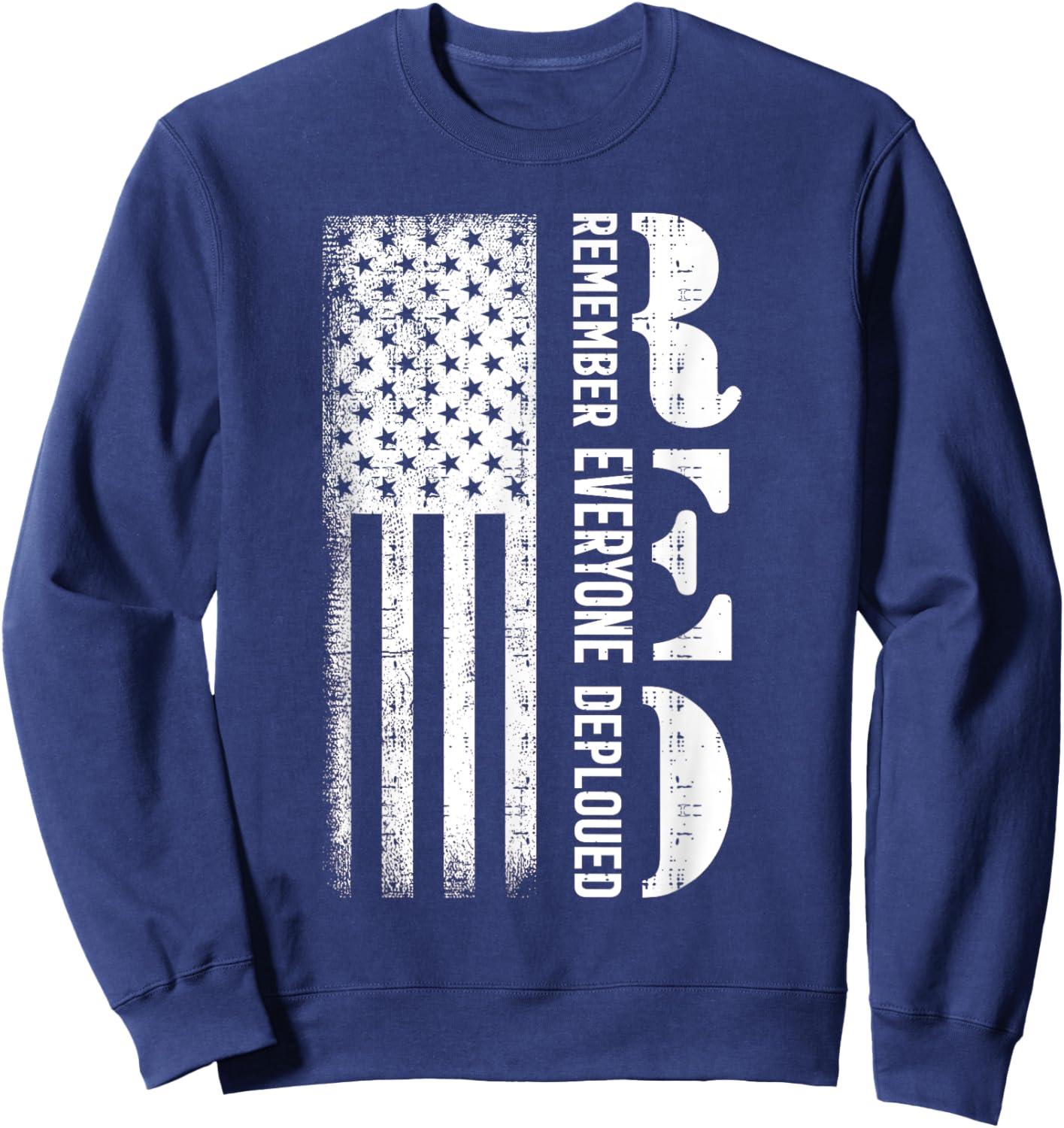Remember Everyone Veteran Deployed RED Friday Sweatshirt - Sweatshirt | Navy