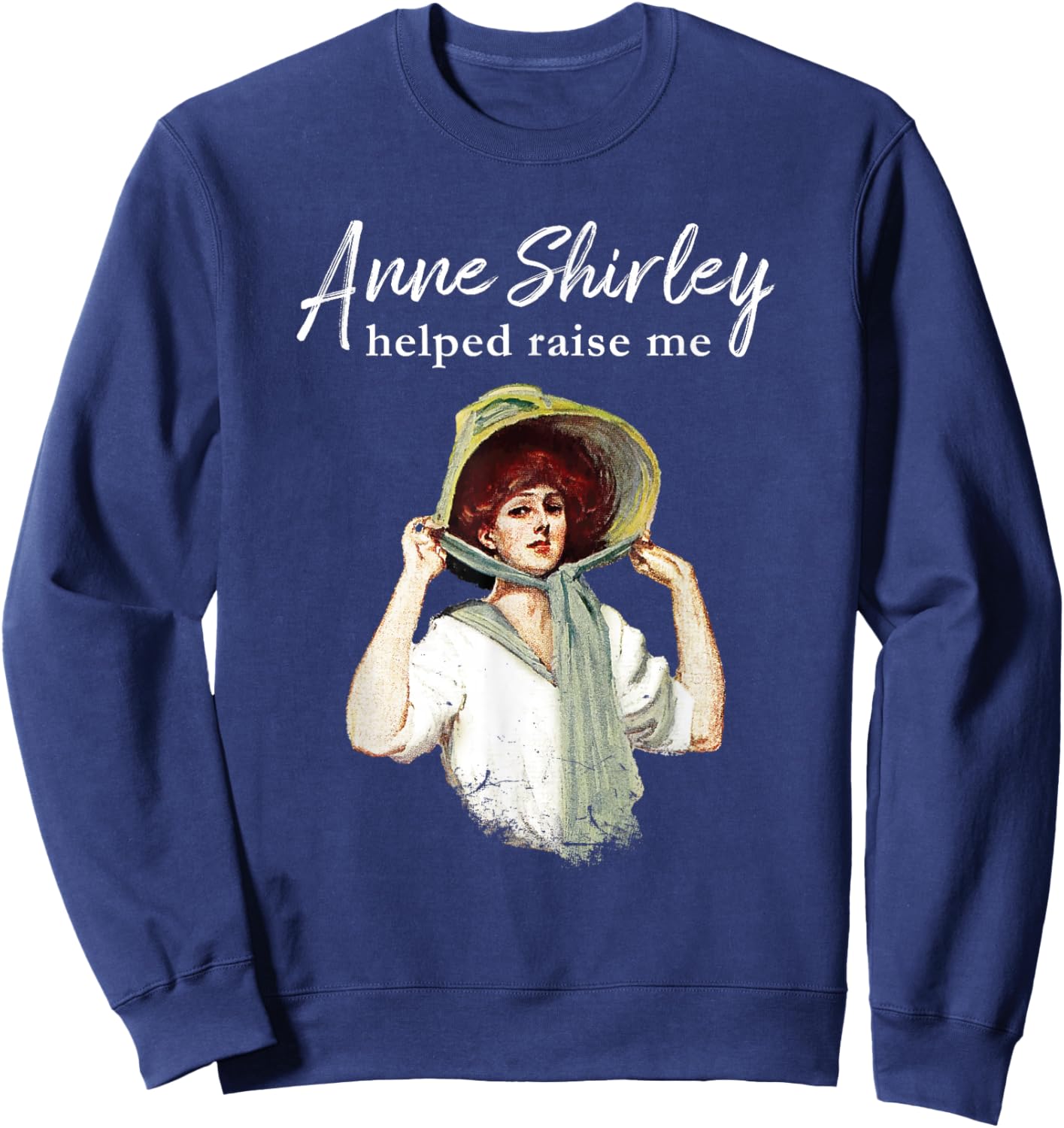 L. M. Montgomery Anne Shirley Helped Raise Me Green Gables Sweatshirt - Sweatshirt | Navy