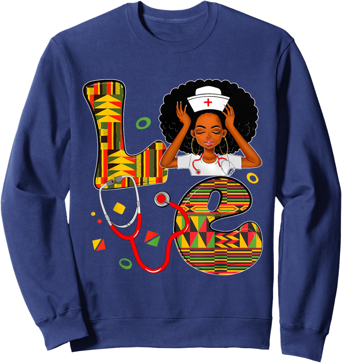 LOVE Nurse Nursing Black Girl Magic Juneteenth Black History Sweatshirt - Sweatshirt | Navy