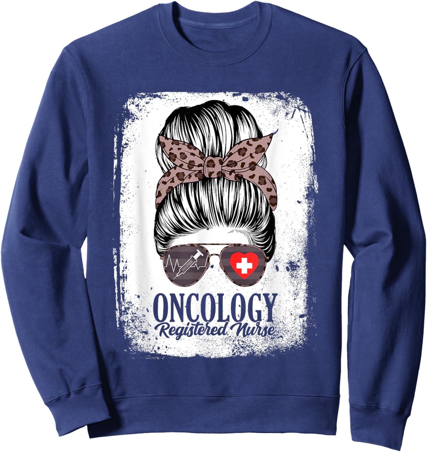 Oncology Registered Nurse Messy Bun Oncologist Women Sweatshirt - Sweatshirt | Navy
