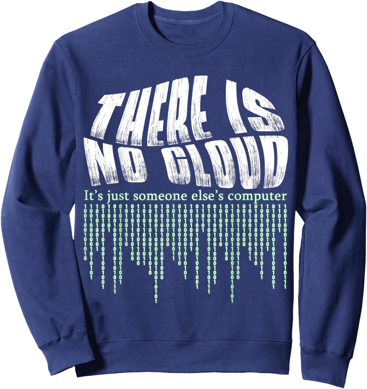 Cloud Engineer Shirt Cloud Computing Gift Computer Engineer Sweatshirt - Sweatshirt | Navy