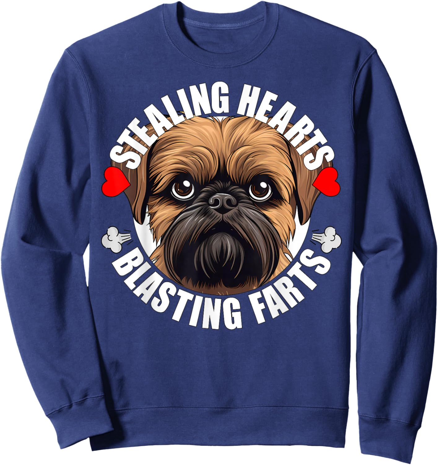 Funny Brussels Griffon Stealing Hearts Blasting Farts Dog Sweatshirt - Sweatshirt | Navy
