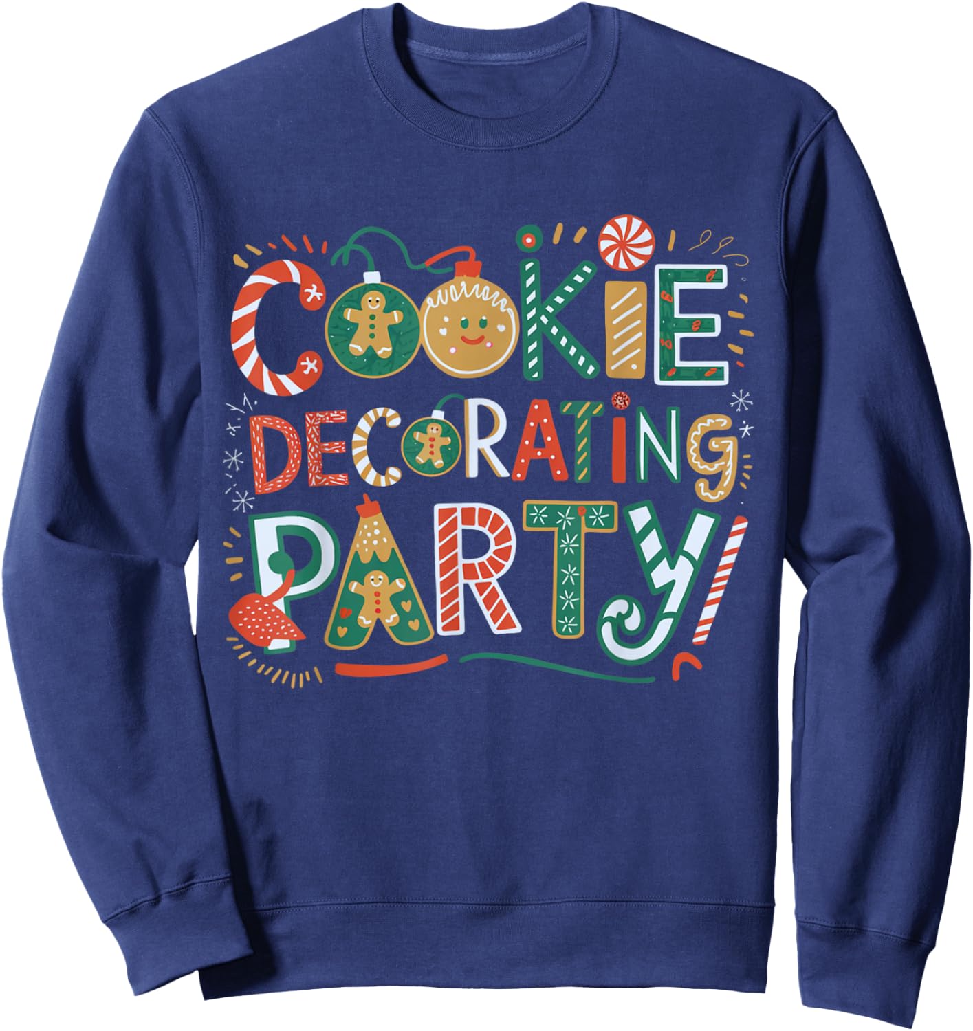 Festive Cookie Decorating Party Christmas Baking Holiday Sweatshirt - Sweatshirt | Navy