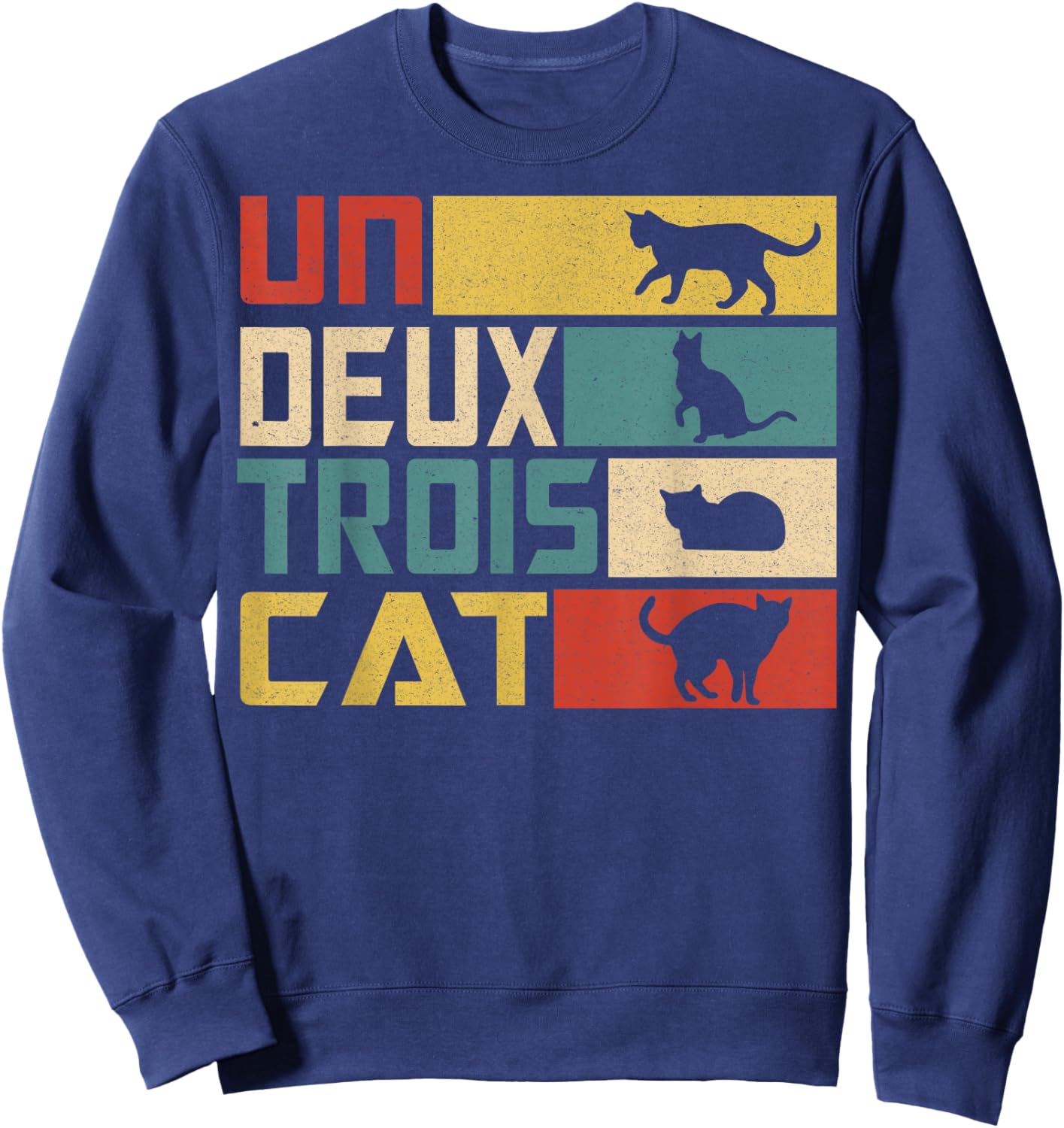 Un Deux Trois Cat - Funny French Pun, Funny Cat Sweatshirt - Sweatshirt | Navy