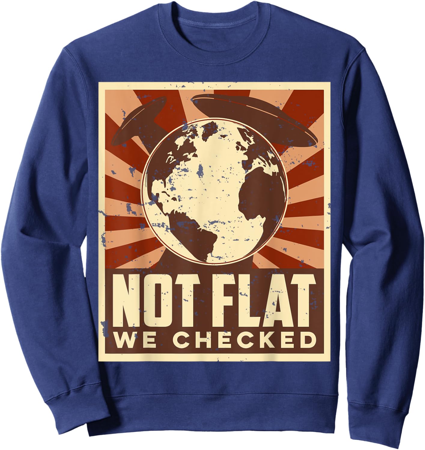 Ufo Alien Not Flat We Checked Sweatshirt - Sweatshirt | Navy