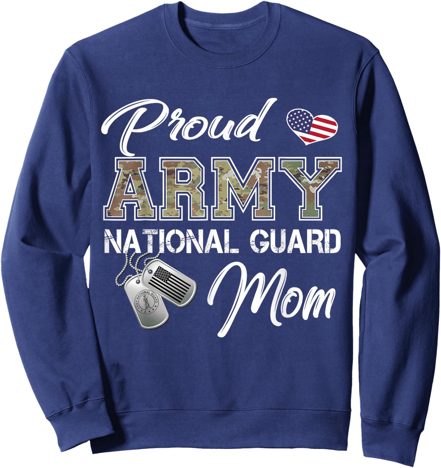 Proud Army National Guard Mom US Flag Dog Tag Sweatshirt - Sweatshirt | Navy