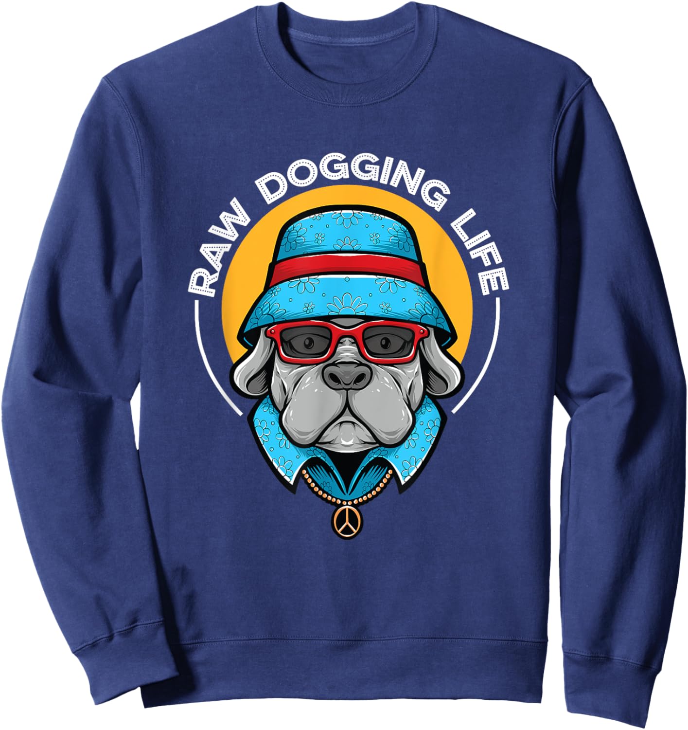 Raw Dogging Life Sweatshirt - Sweatshirt | Navy