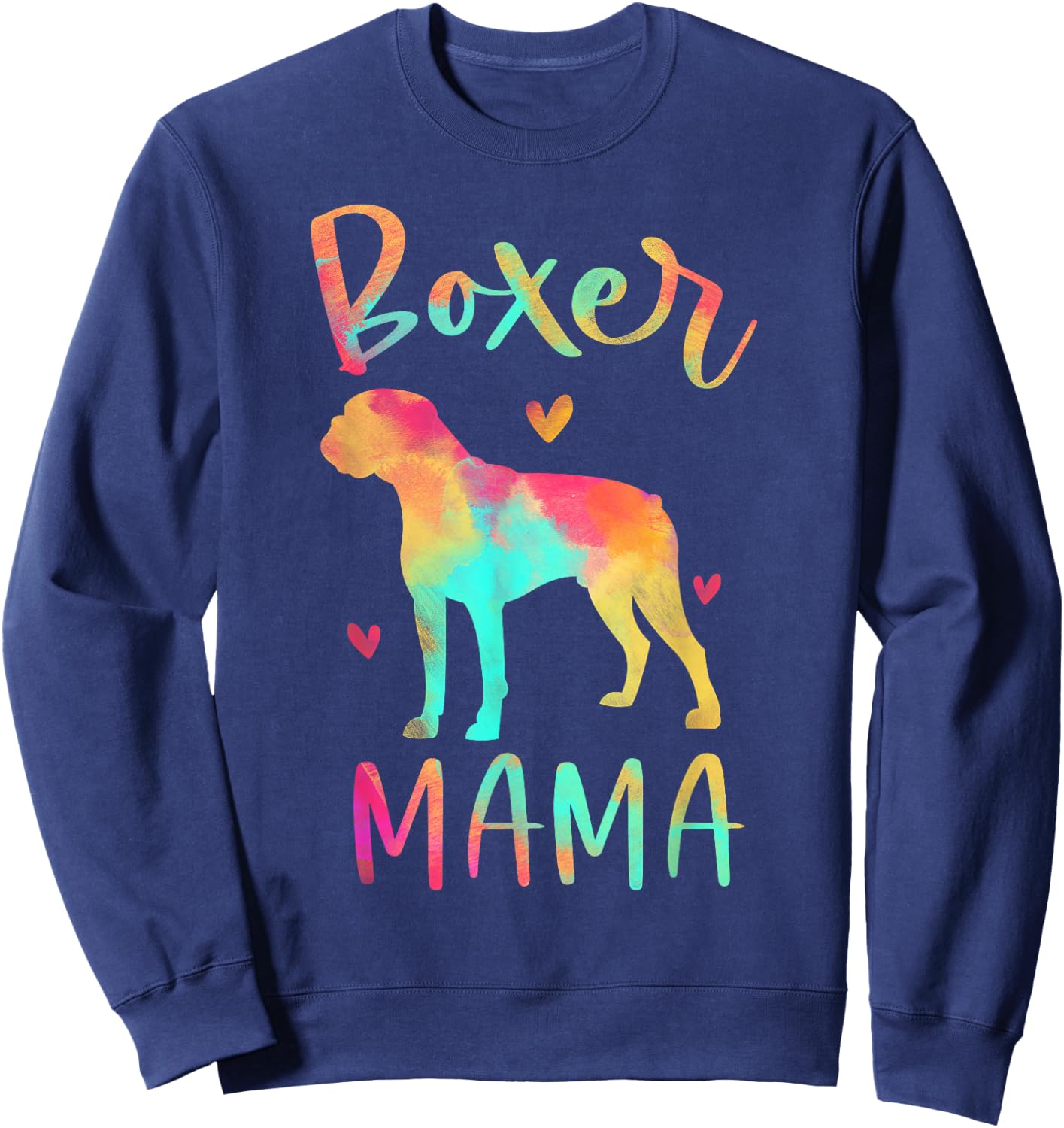Boxer Mama Colorful Boxer Gifts Dog Mom Sweatshirt - Sweatshirt | Navy
