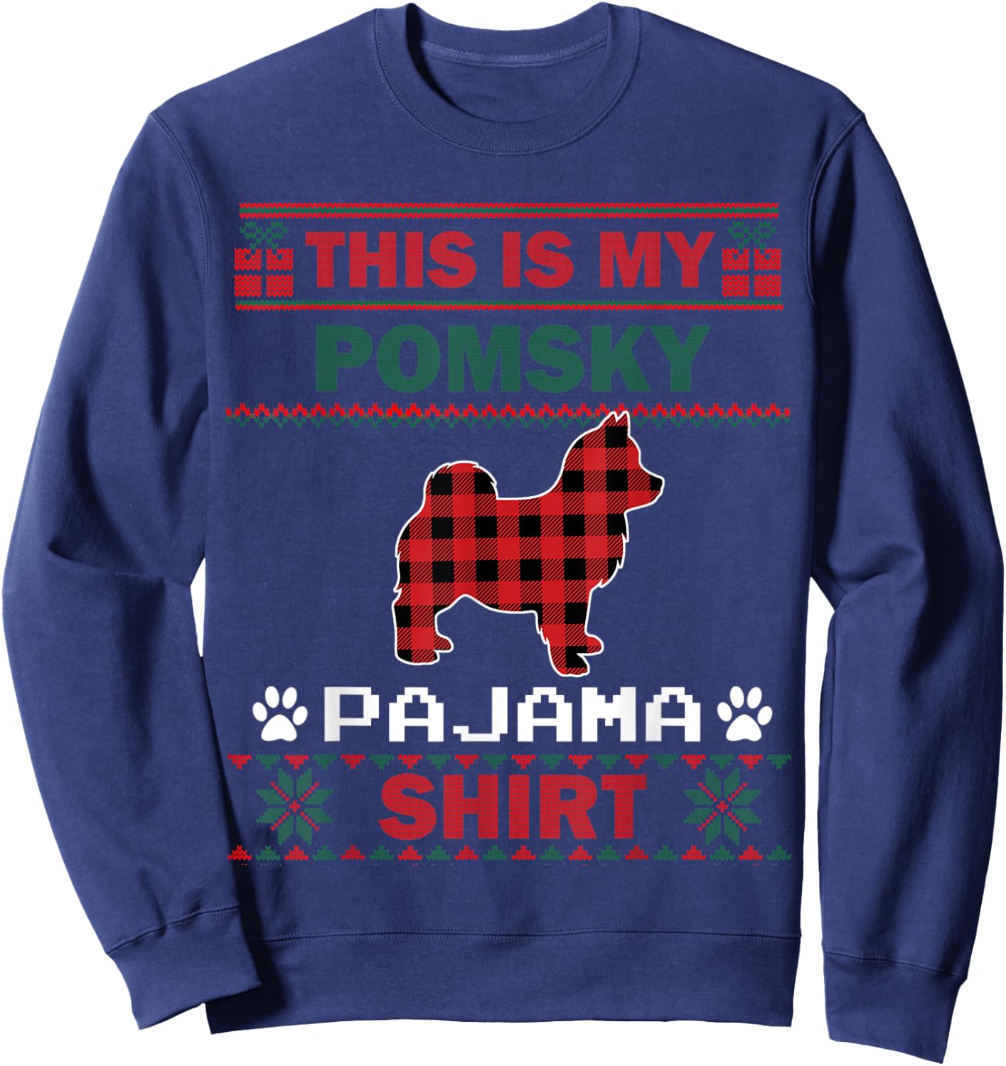 Pomsky Dog Gifts This Is My Pomsky Pajama Dog Ugly Christmas Women Kids Sweatshirt - Sweatshirt | Navy
