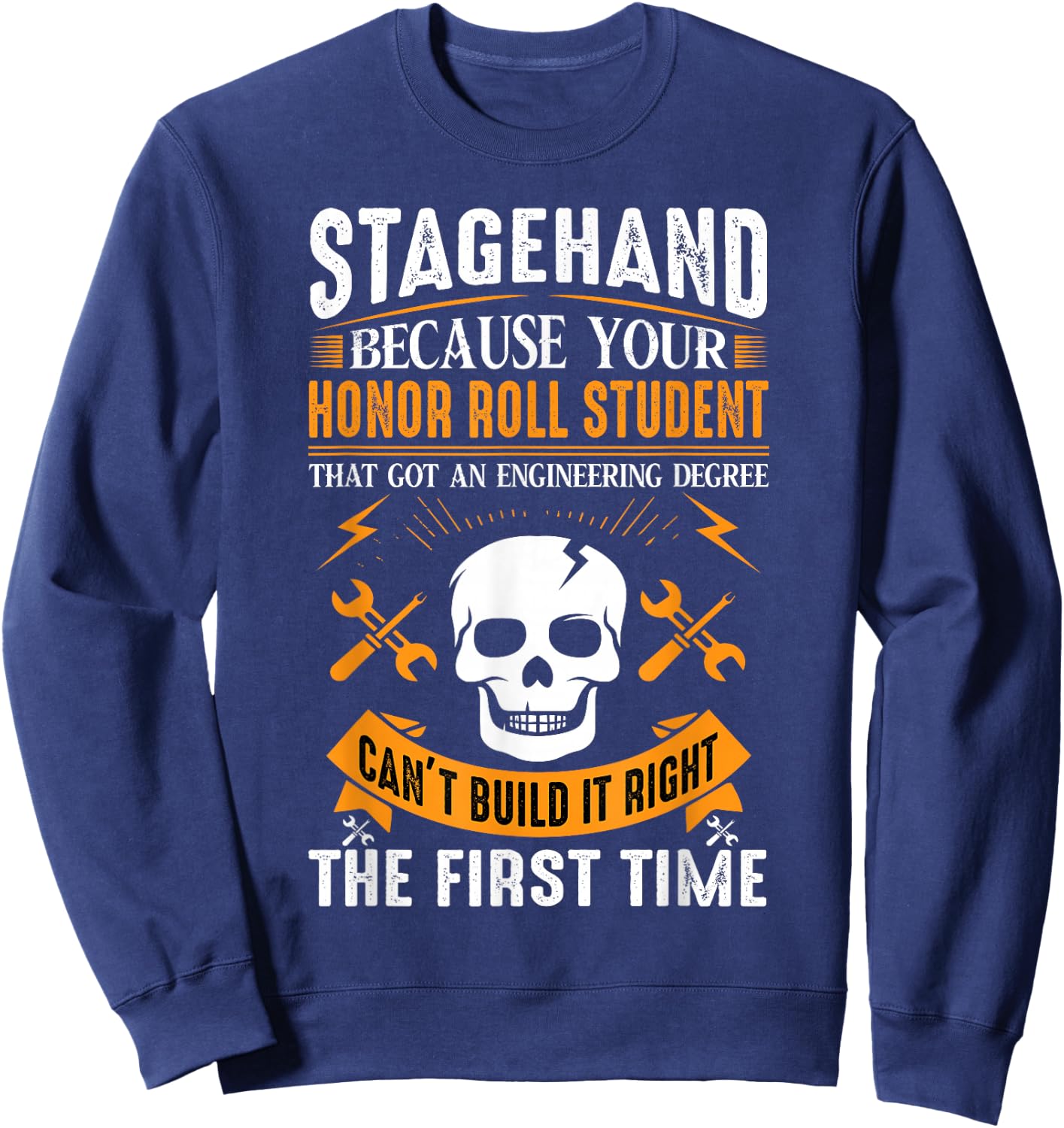 Men Women I'm A Stagehand Sweatshirt - Sweatshirt | Navy