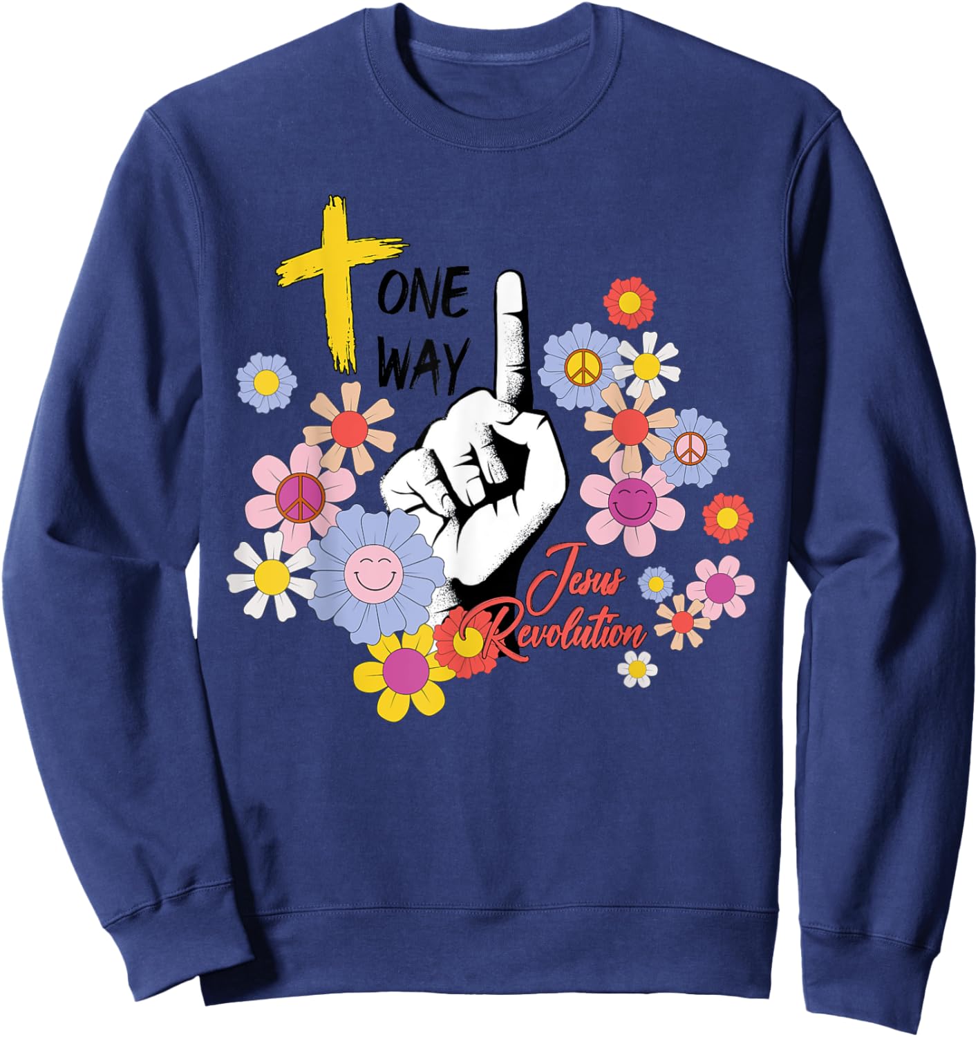Groovy Retro Jesus Revolution Hippie Flowers One Way Women Sweatshirt - Sweatshirt | Navy