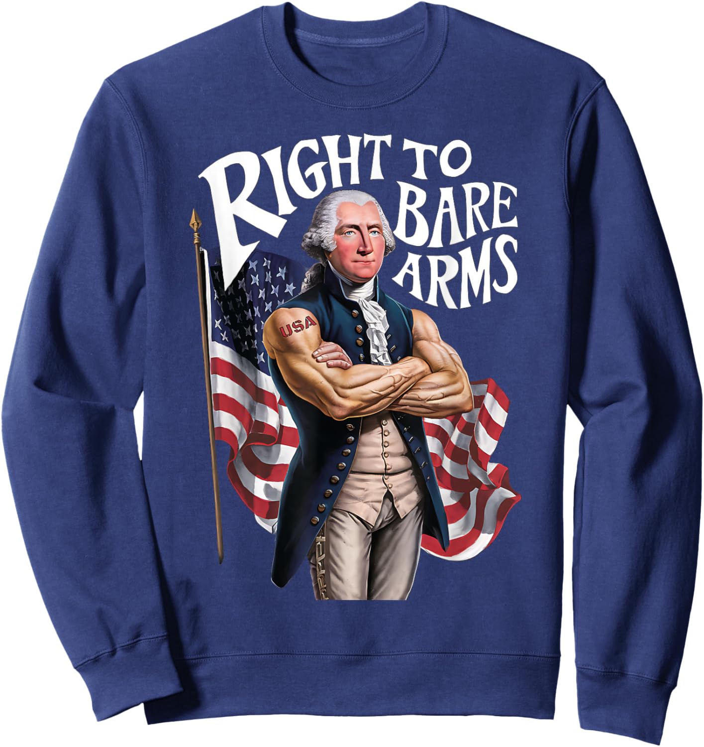 Funny USA George Washington Patriotic Right to Bear Arms Women Men Sweatshirt - Sweatshirt | Navy