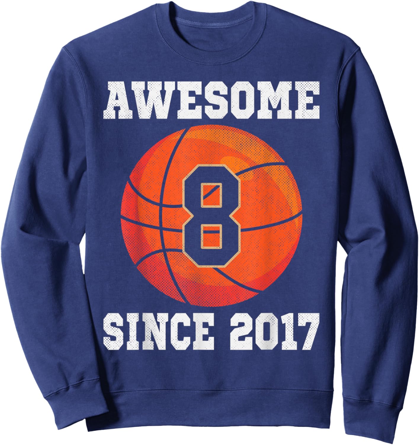 8th Birthday Basketball Lover 8 Years Old Vintage Sports Sweatshirt - Sweatshirt | Navy