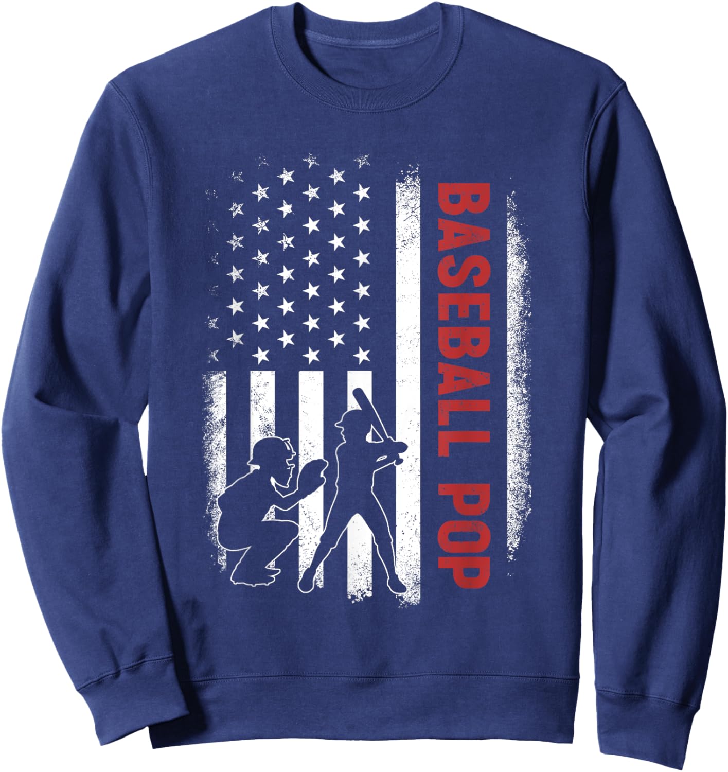 Baseball Pop American US Flag Gifts For Father's Day Sweatshirt - Sweatshirt | Navy