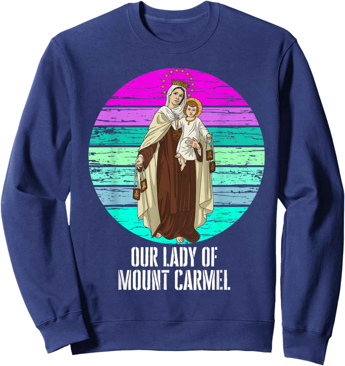 Our Lady of Mount Carmel Marian Catholic Sweatshirt - Sweatshirt | Navy