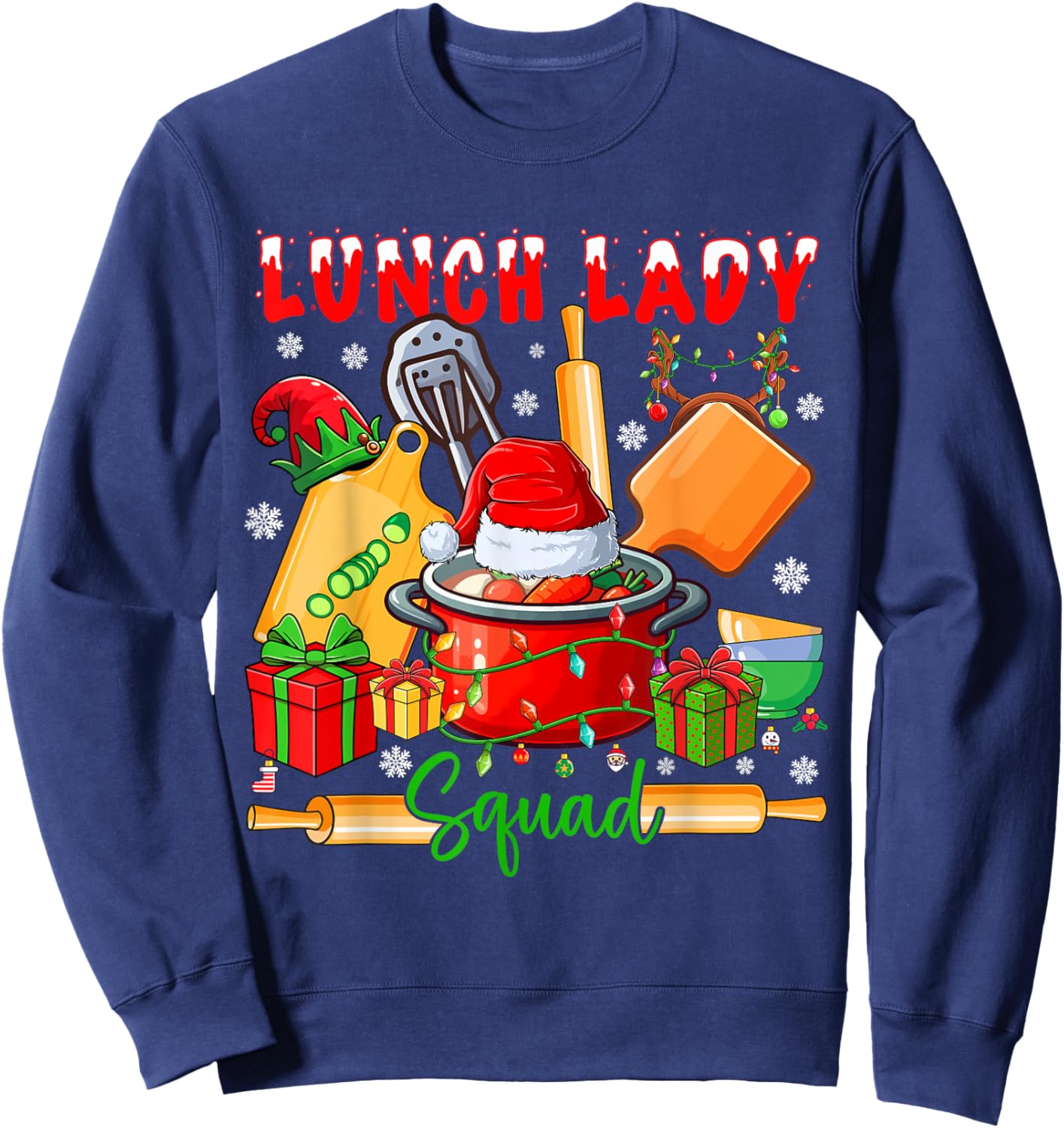 Lunch Lady Squad Christmas Santa Elf Nursing Tools Sweatshirt - Sweatshirt | Navy