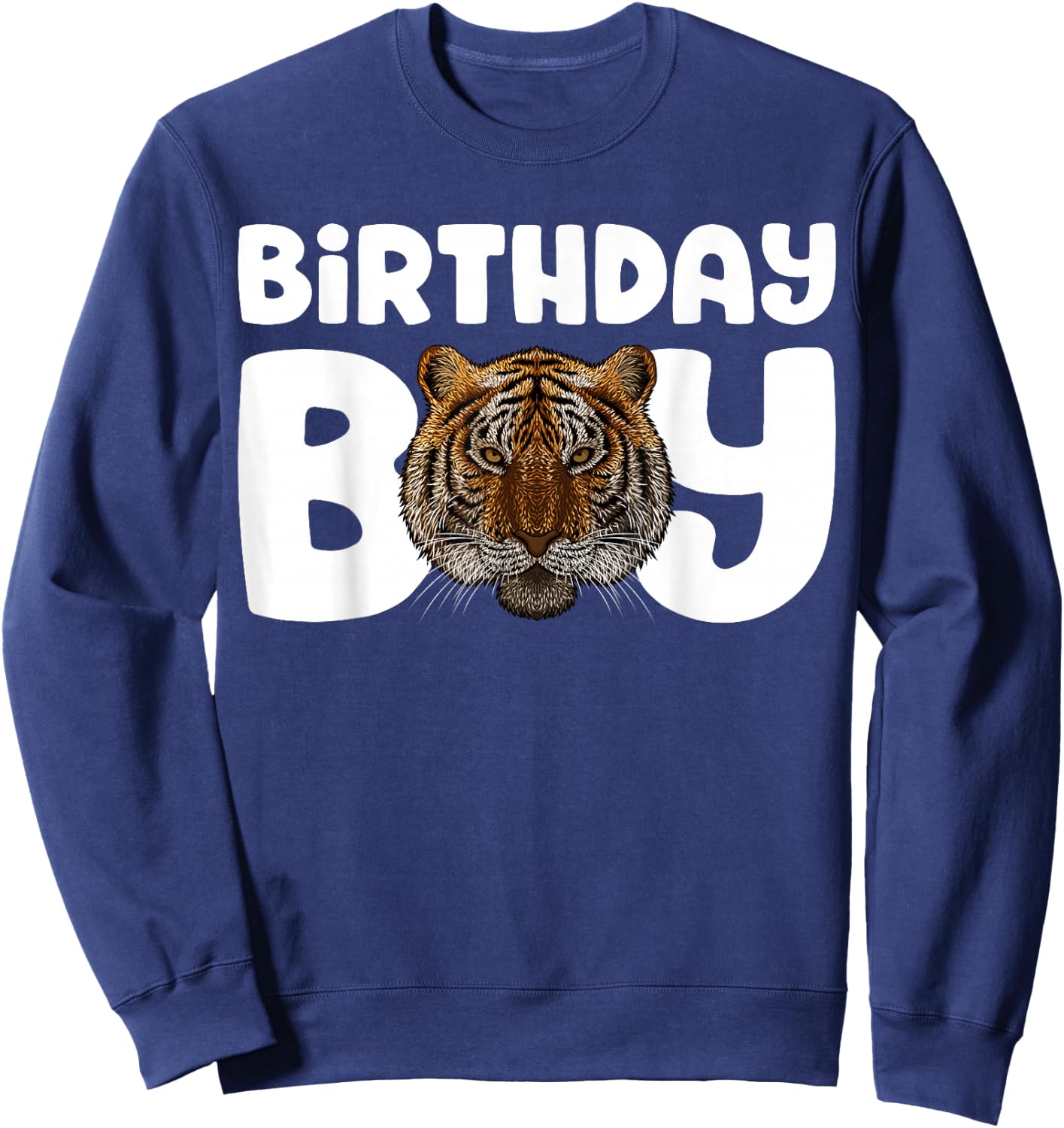 Tiger Birthday Boy Party Animal Kids Boys Tiger Birthday Sweatshirt - Sweatshirt | Navy