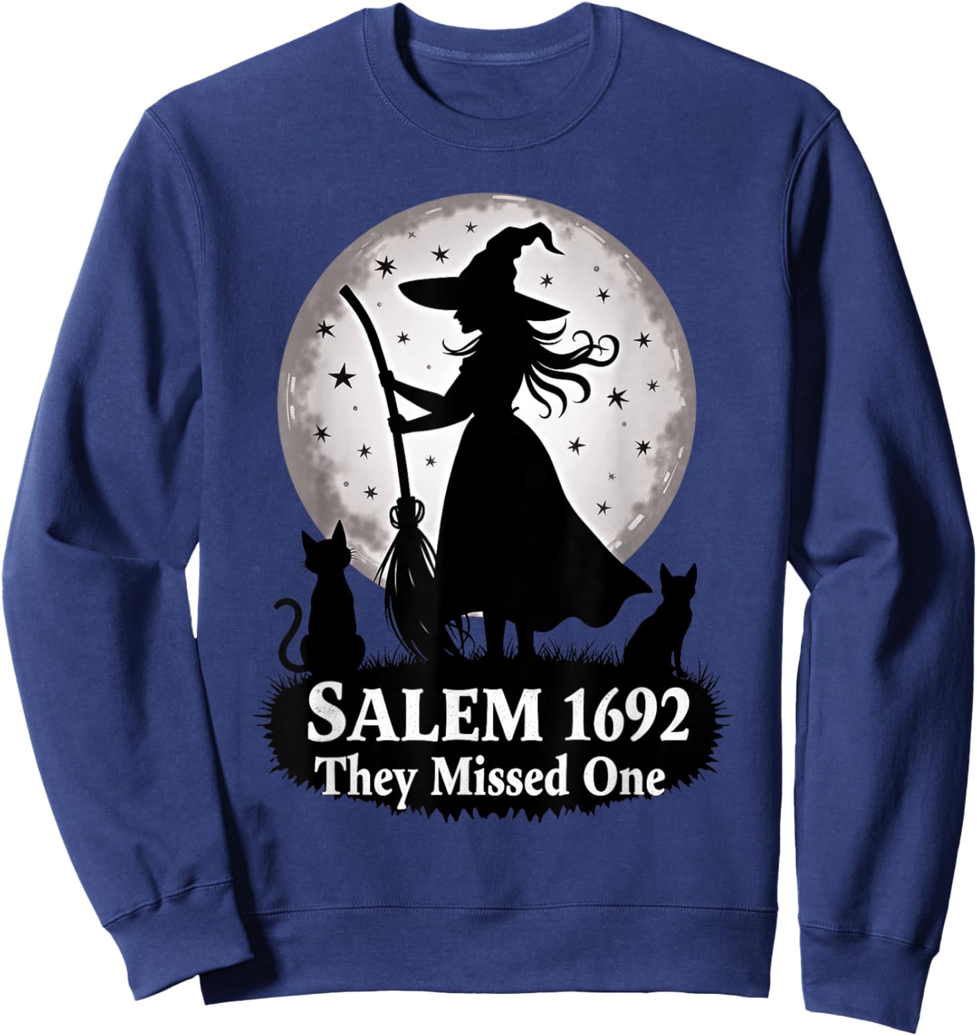 Full Moon Halloween Witch Salem They Missed One cat mom Sweatshirt - Sweatshirt | Navy