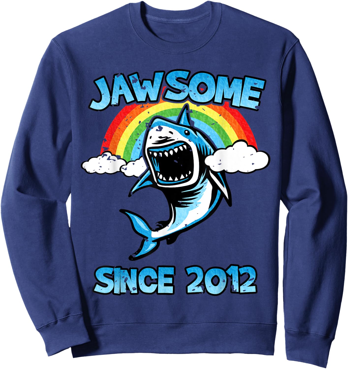 Jawsome Since 2012 Happy Shark 7 Birthday Gift Sweatshirt - Sweatshirt | Navy