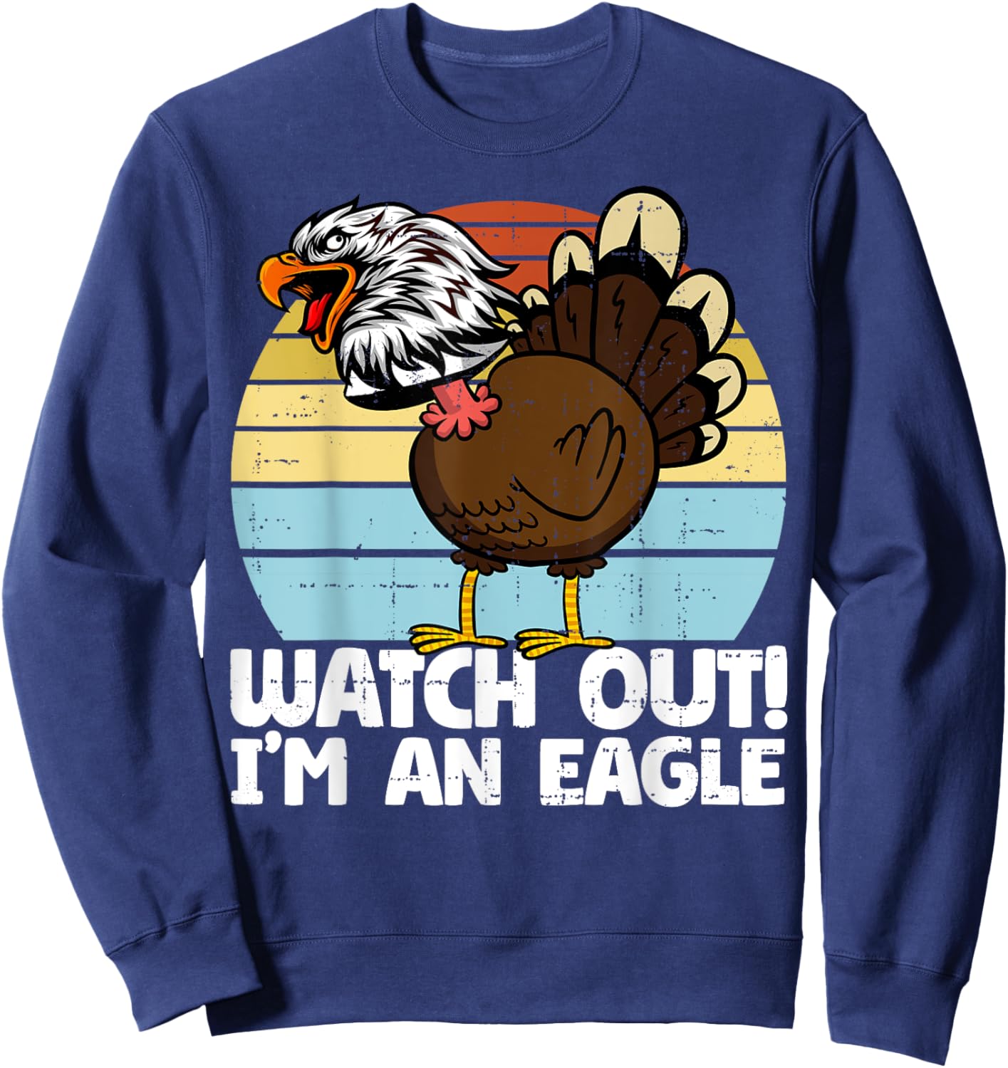 Thanksgiving Funny Fake Eagle Thanksgiving Turkey Sweatshirt - Sweatshirt | Navy