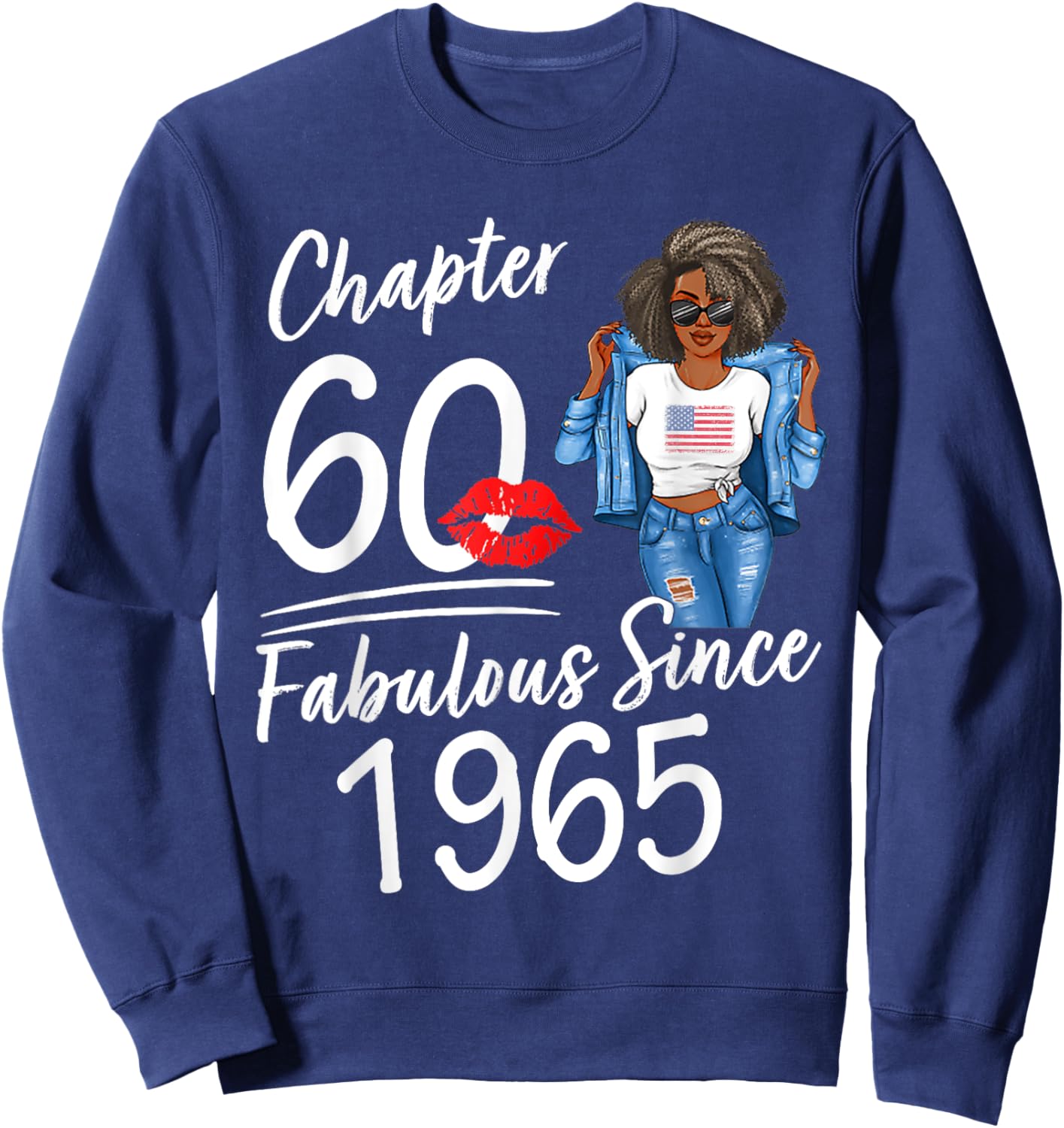 Chapter 60 Fabulous Since 1965 60th Birthday Afro Black Girl Sweatshirt - Sweatshirt | Navy