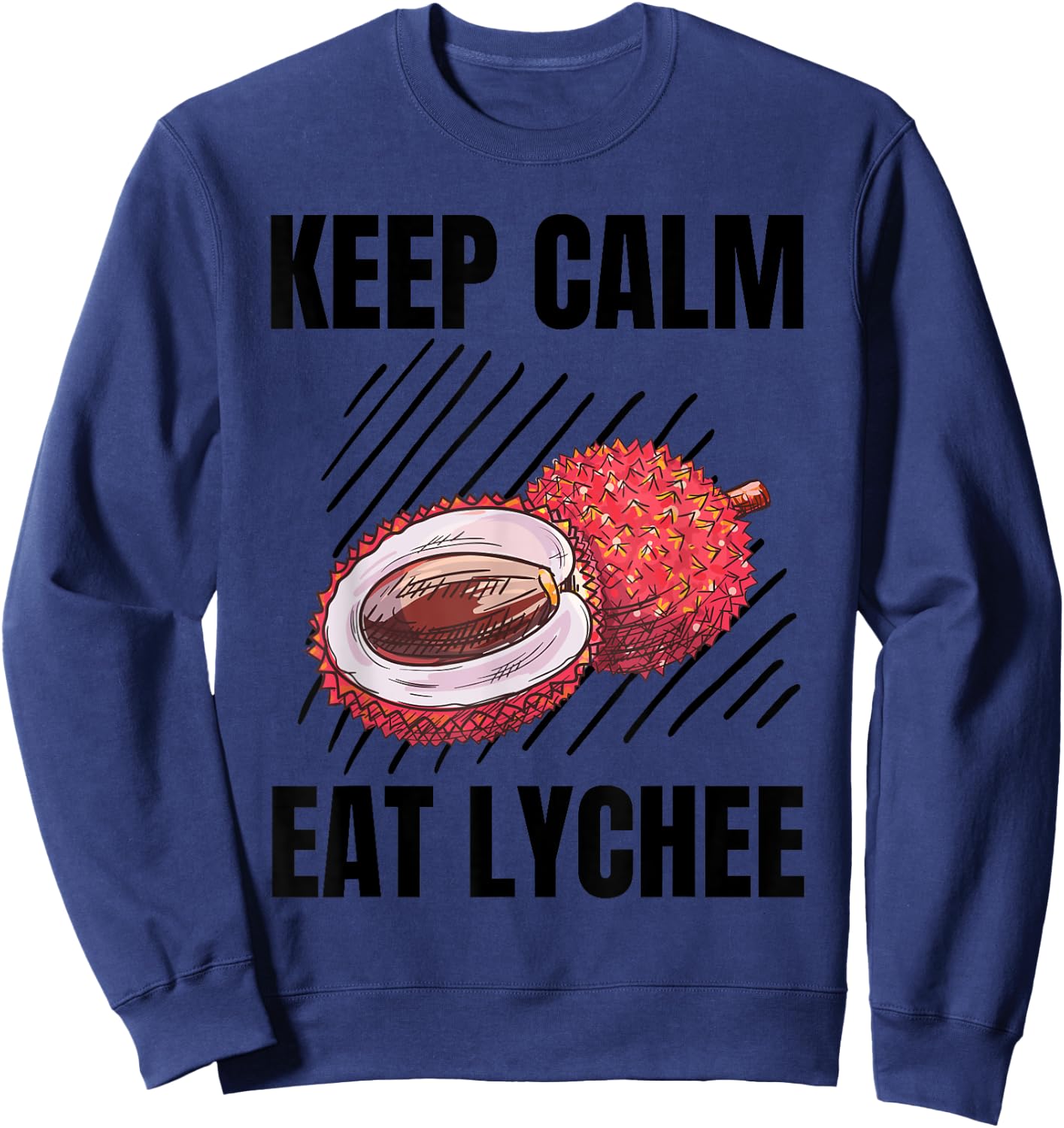 Keep Calm Eat Lychee Vintage Grunge Lychee Lover Sweatshirt - Sweatshirt | Navy