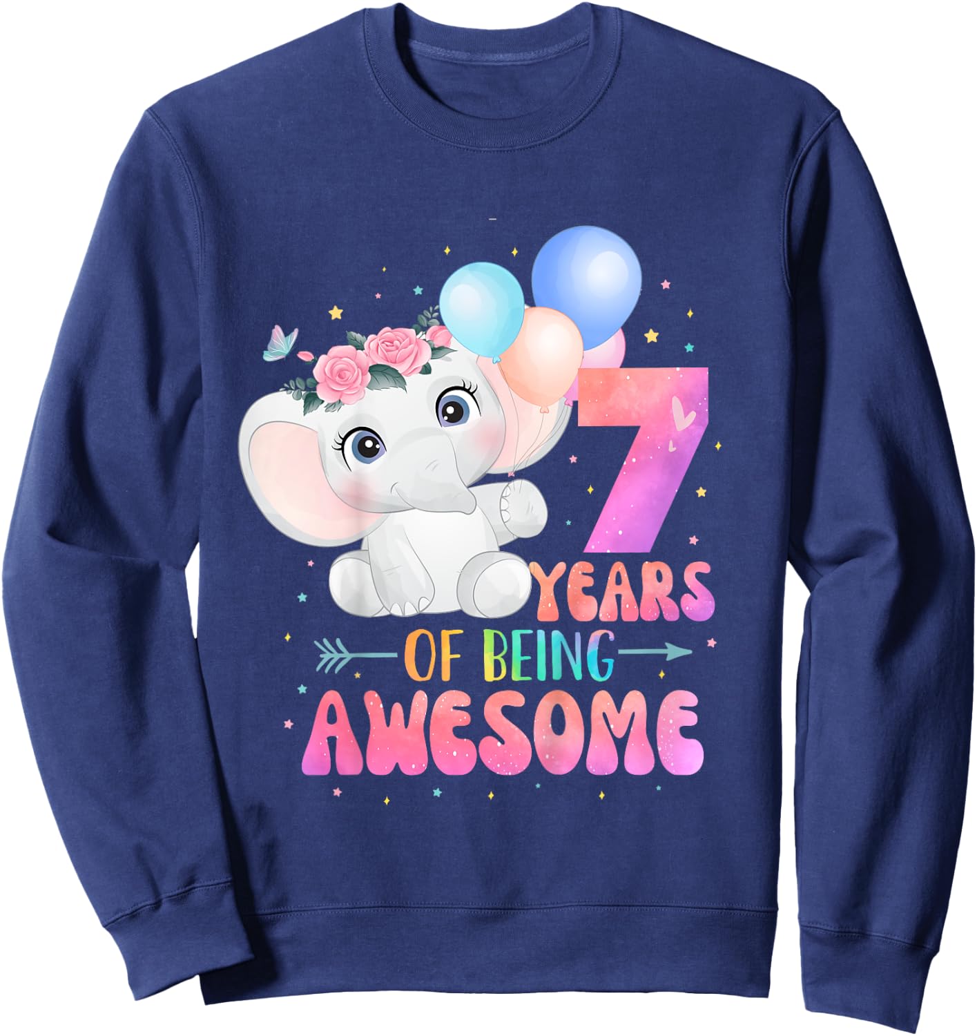 7 Years Of Being Awesome Cute Elephant 7th Birthday Girl Sweatshirt - Sweatshirt | Navy