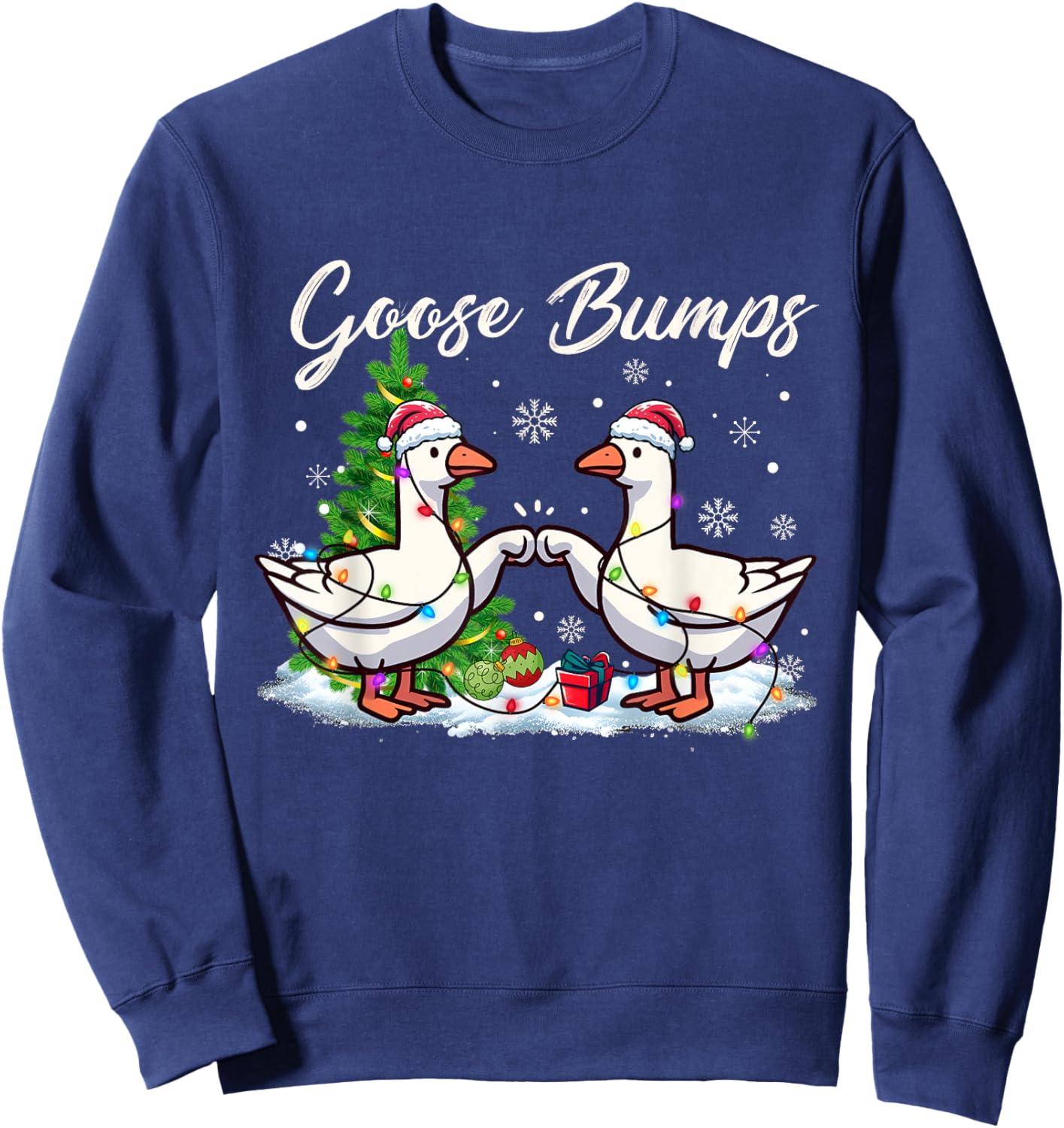 Christmas Goose Bumps Christmas Goose Geese let it snow Xmas Sweatshirt - Sweatshirt | Navy