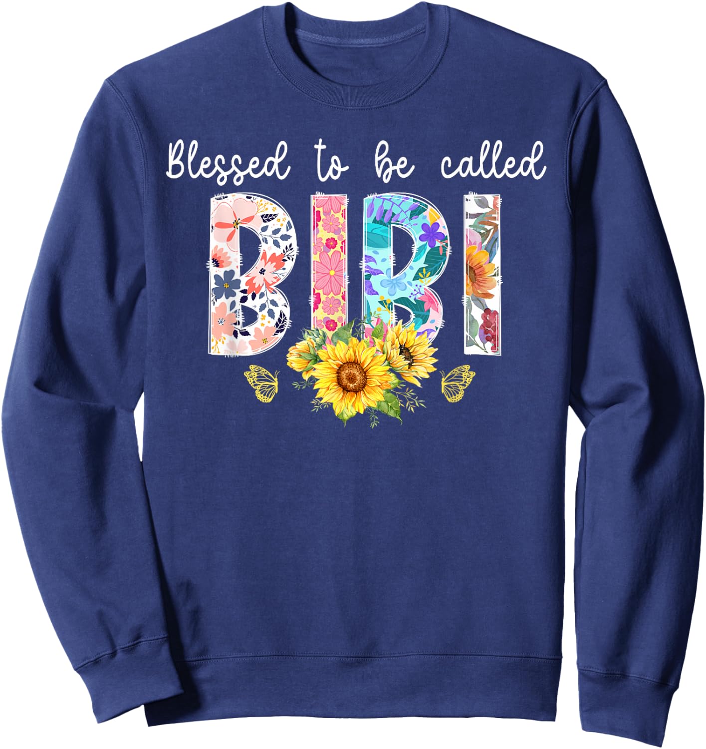 Blessed To Be Called Bibi Grandma Bibi Grandmother Sweatshirt - Sweatshirt | Navy