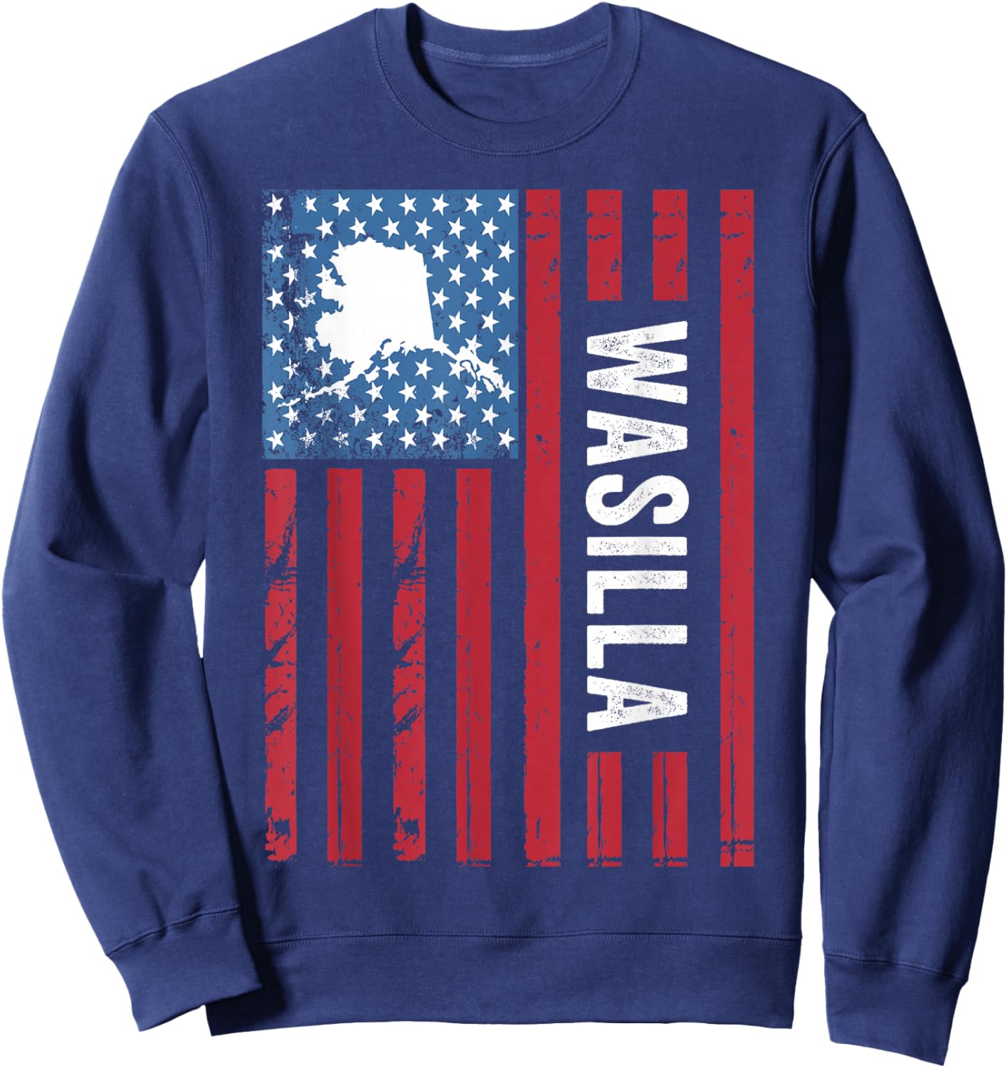 Wasilla Alaska with American Flag, Alaska Wasilla Sweatshirt - Sweatshirt | Navy