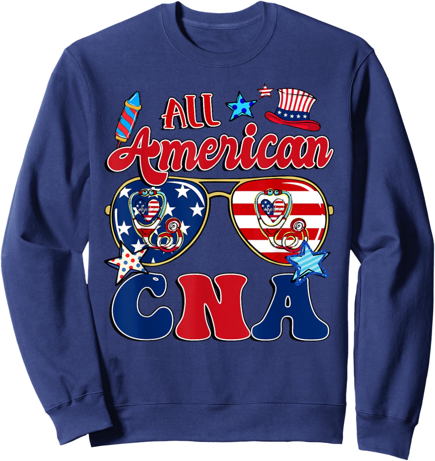All American CNA Sunglasses American Flag 4th Of July Sweatshirt - Sweatshirt | Navy