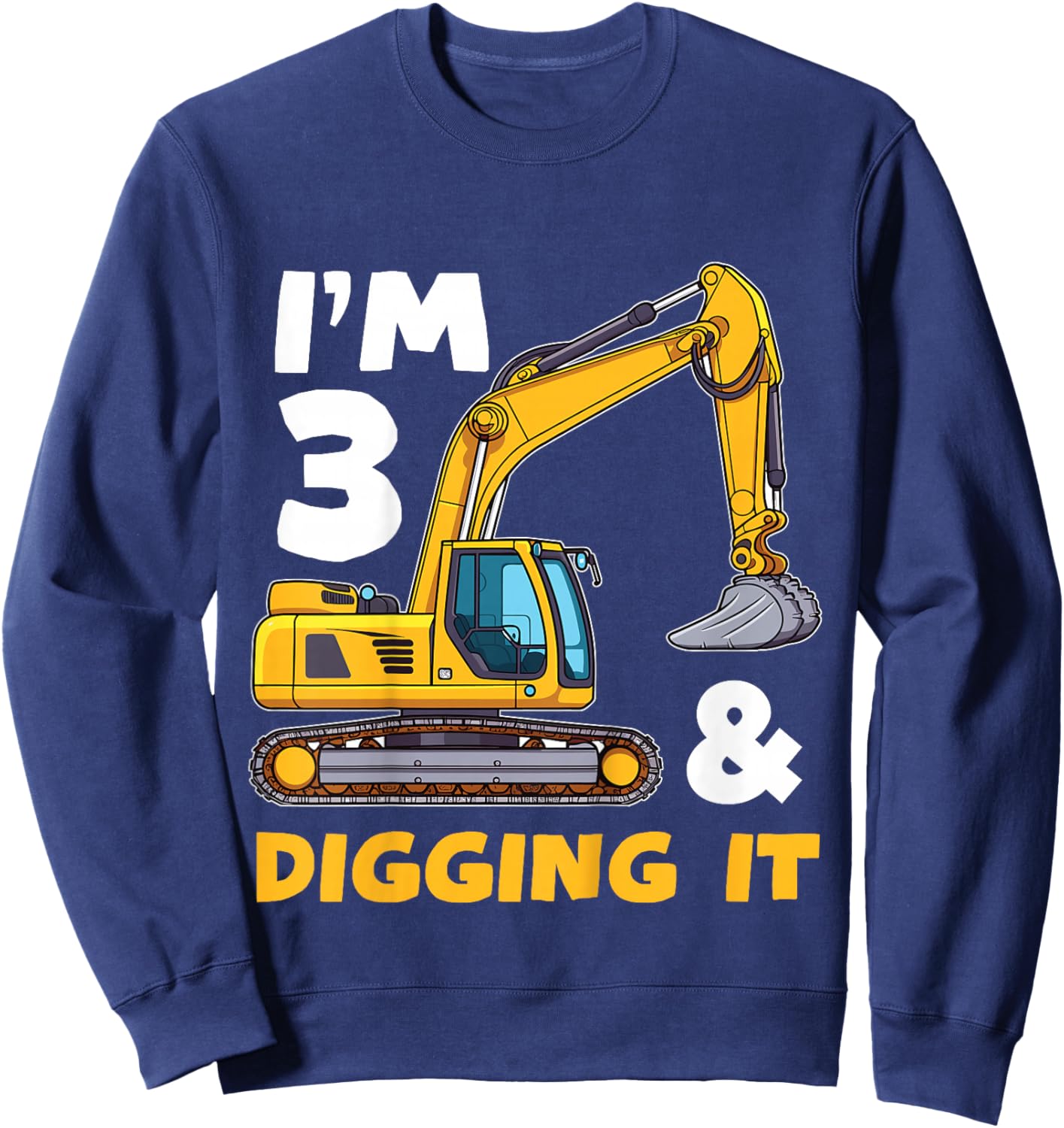 Kids Construction Truck 3rd Birthday Boy Excavator BDay Sweatshirt - Sweatshirt | Navy
