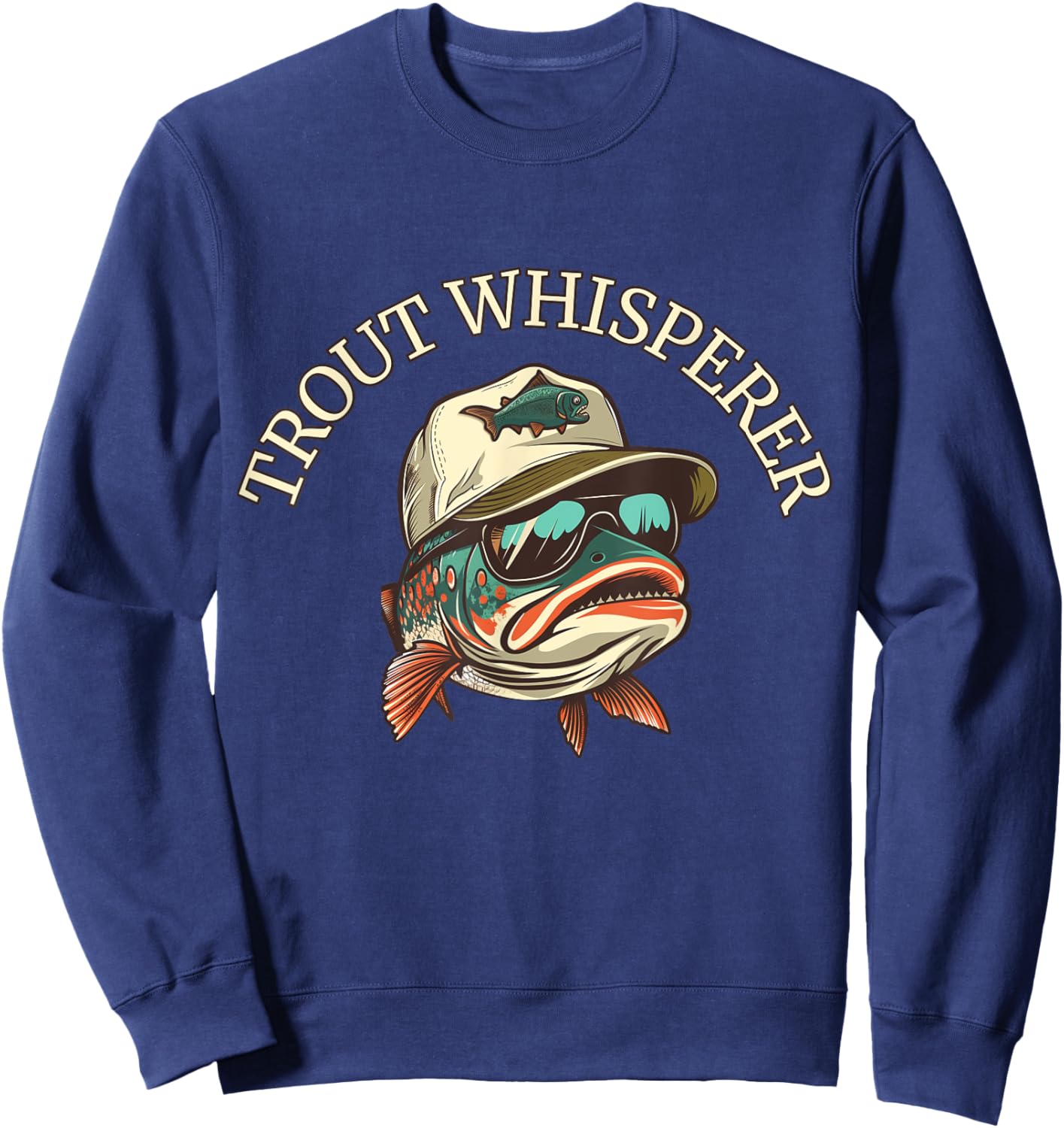 Fishing Fun Adventurous Trout Whisperer Sweatshirt - Sweatshirt | Navy