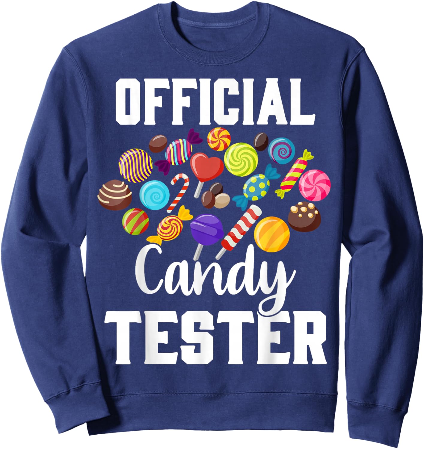 Official Candy Tester Halloween Costume Boys Girls Kids Sweatshirt - Sweatshirt | Navy