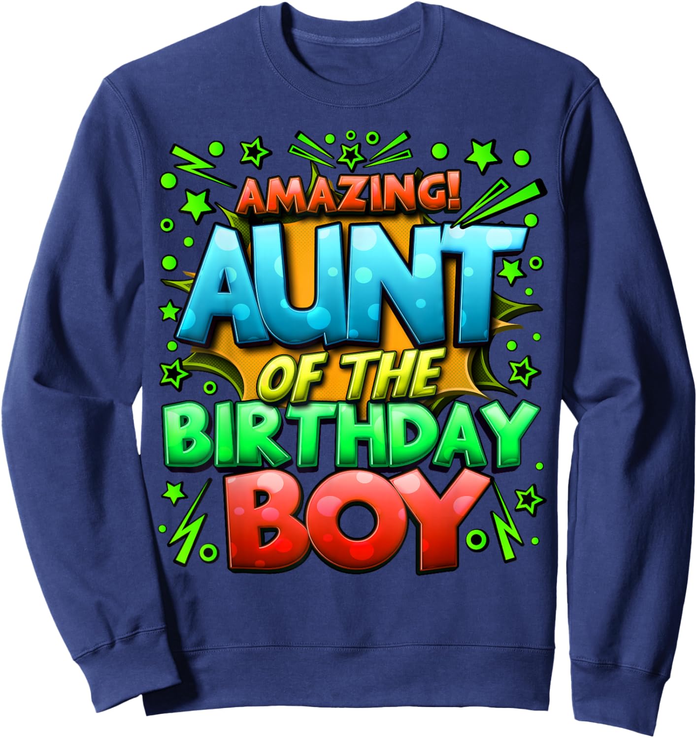 Aunt of the Birthday Boy Matching Family Of Boy Party Sweatshirt - Sweatshirt | Navy