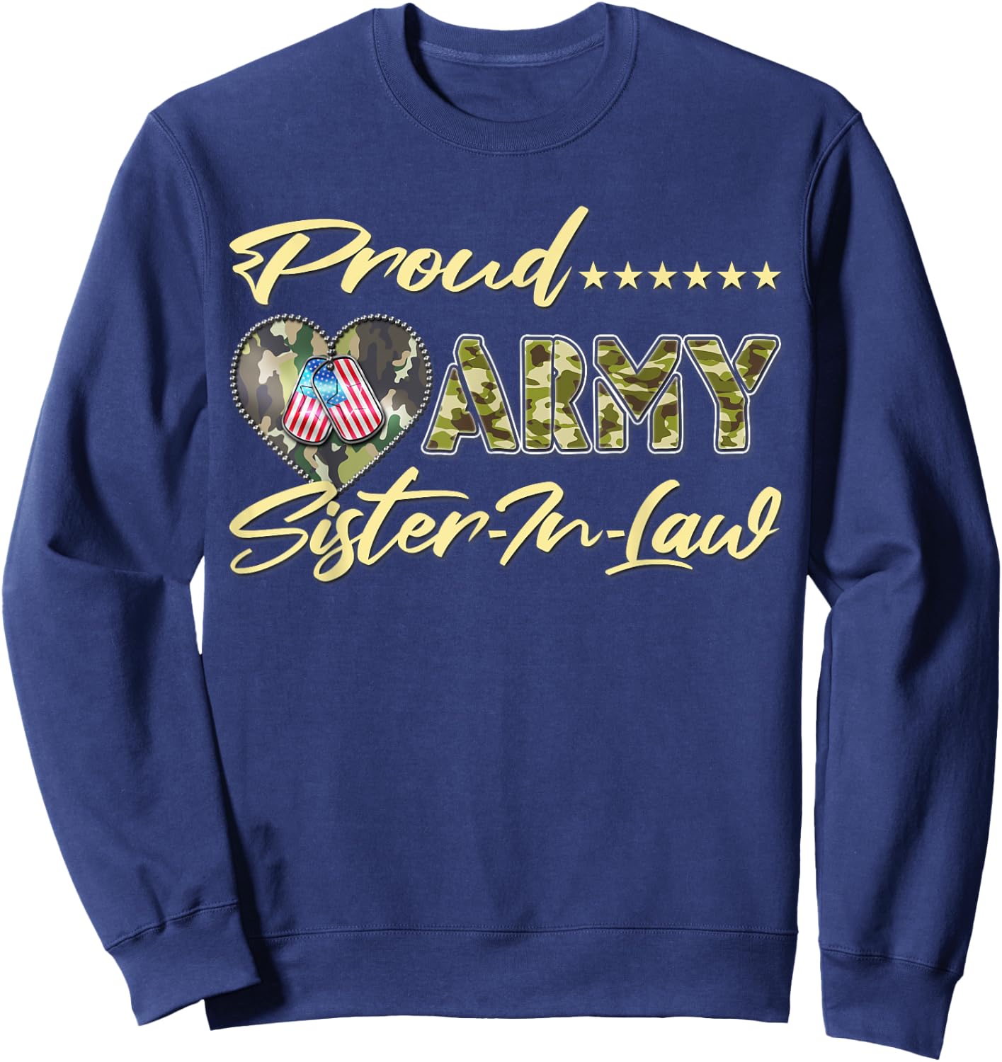 Proud Army Sister-In-Law - US Flag Dog Tags Military Family Sweatshirt - Sweatshirt | Navy