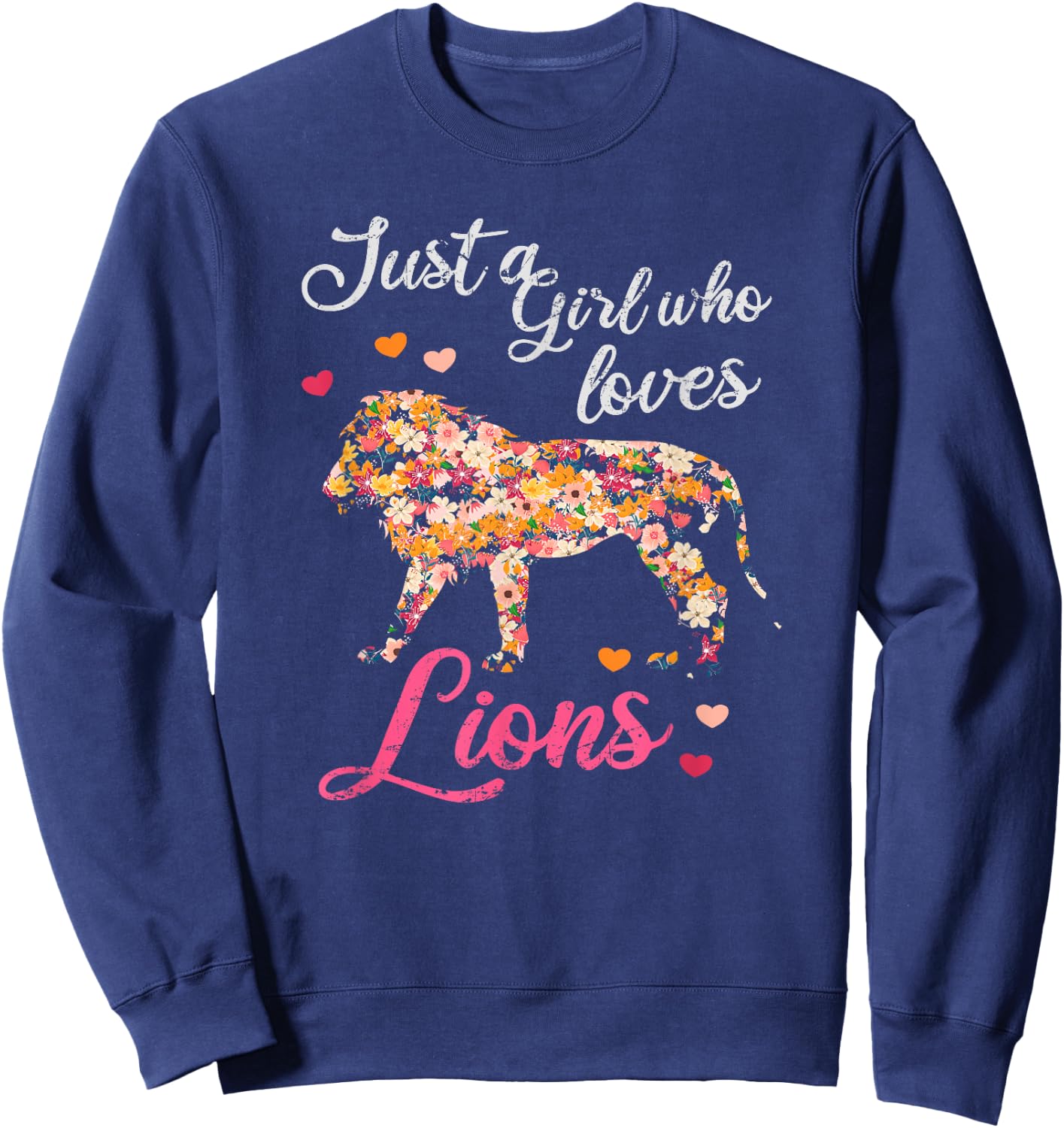 Just a girl who loves lions Sweatshirt - Sweatshirt | Navy