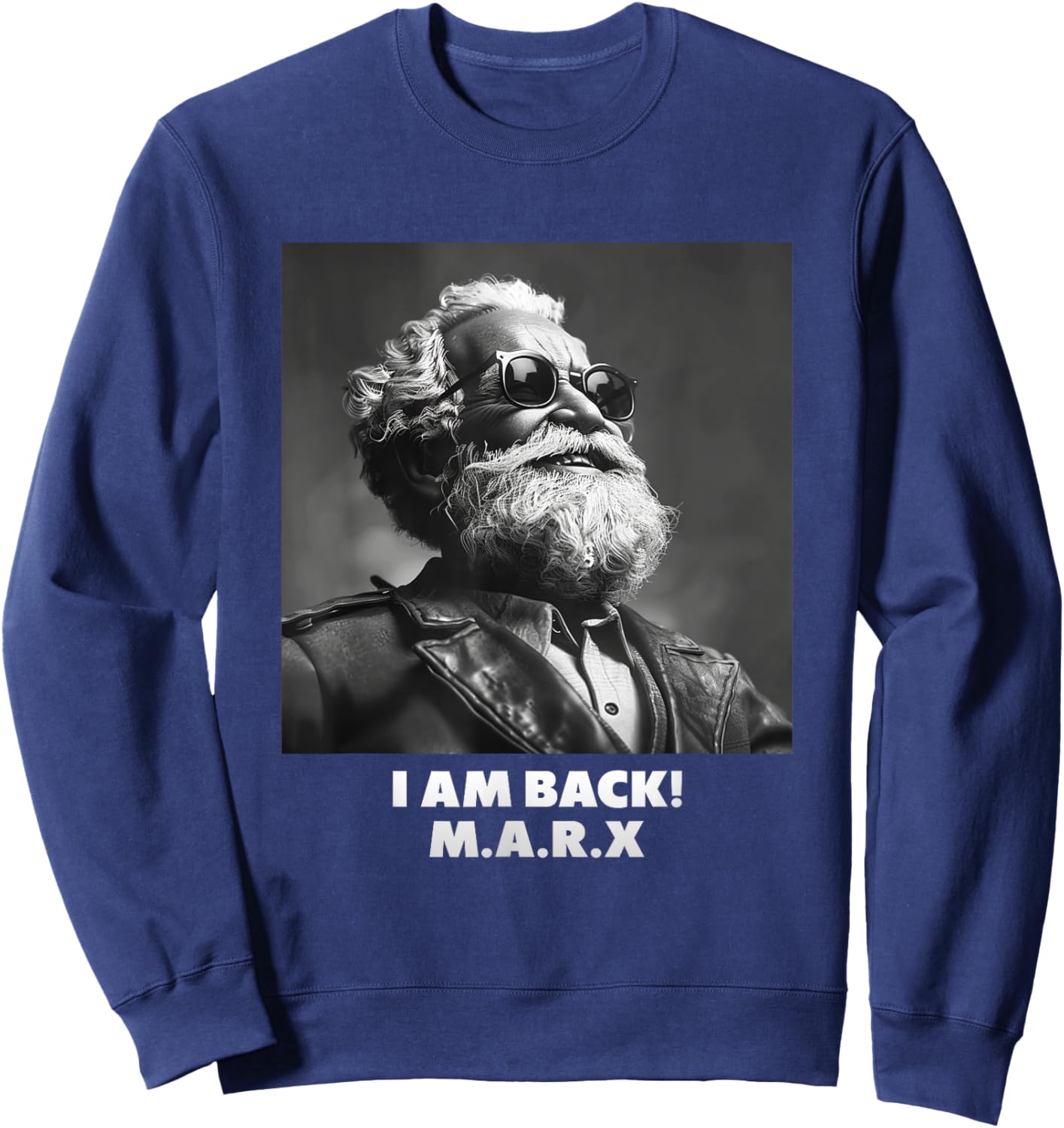I AM BACK, Karl Marx, Communist, Cool Marx , Black, S Sweatshirt - Sweatshirt | Navy