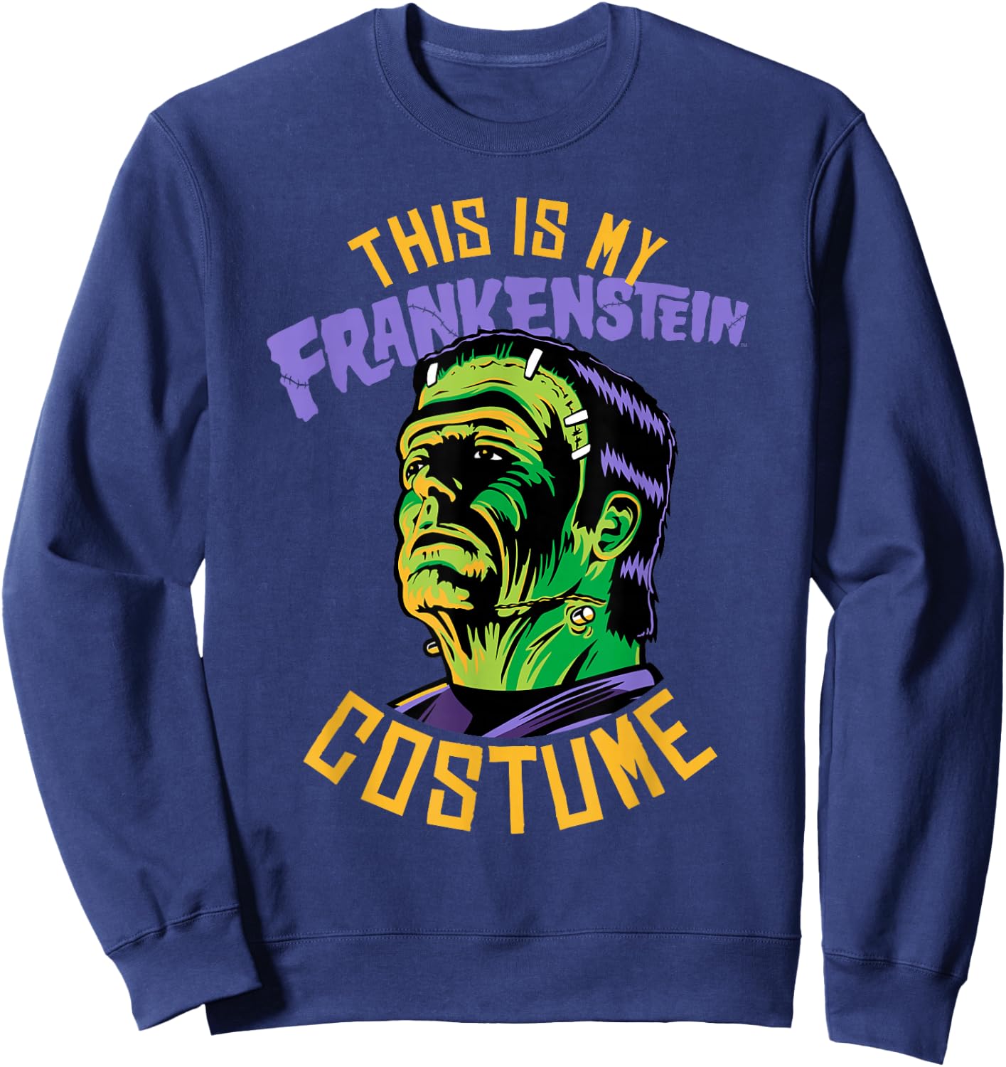 Universal Monsters This Is My Frankenstein Costume Halloween Sweatshirt - Sweatshirt | Navy