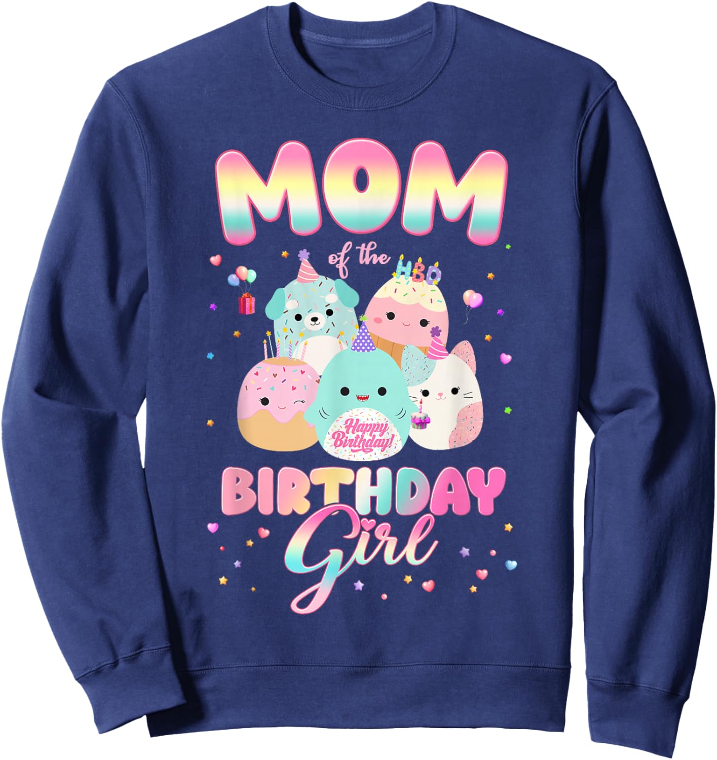 Birthday Family Party Squish Squad Mom Of The Birthday Girl Sweatshirt - Sweatshirt | Navy
