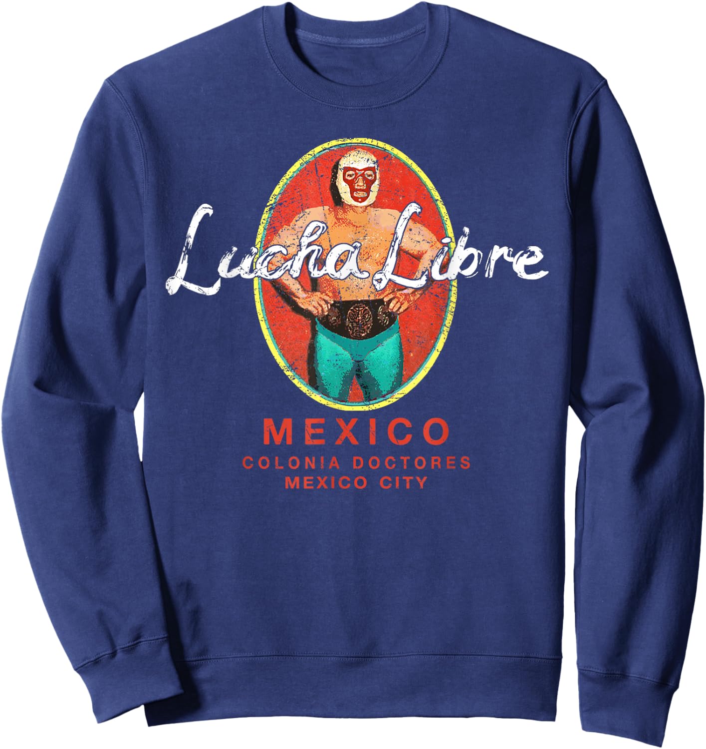 Lucha Libre Wrestling Vintage Luchador Wrestler Retro Small Sweatshirt - Sweatshirt | Navy