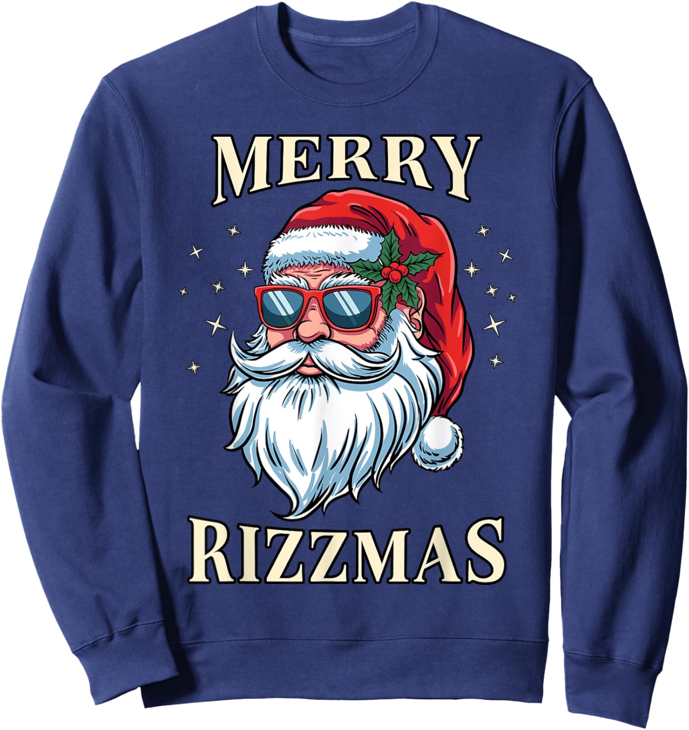 Merry Rizzmas Christmas Santa Claus Rizz Xmas Costume Funny Sweatshirt - Sweatshirt | Navy